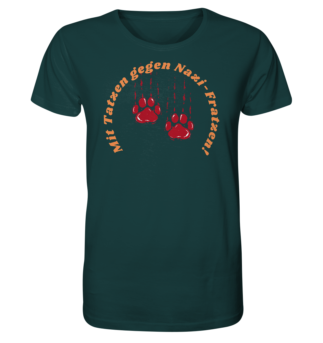 Mit Tatzen gegen Nazi Fratzen - Organic Shirt