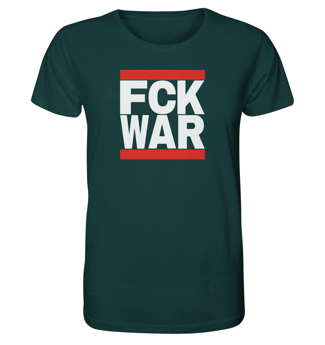 FCK WAR (weiße Schrift) - Organic Shirt