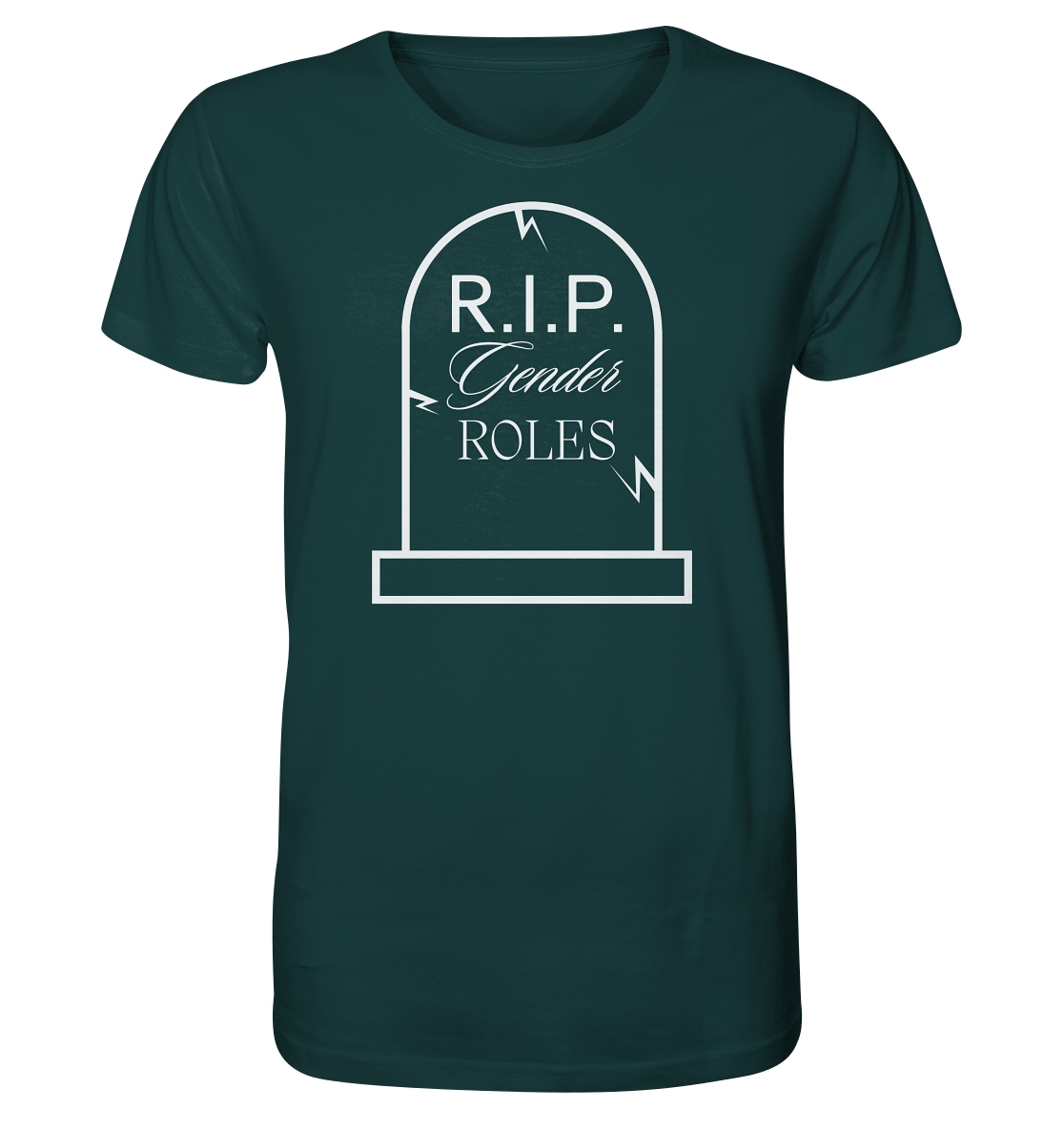 RIP Gender Roles - Organic Shirt