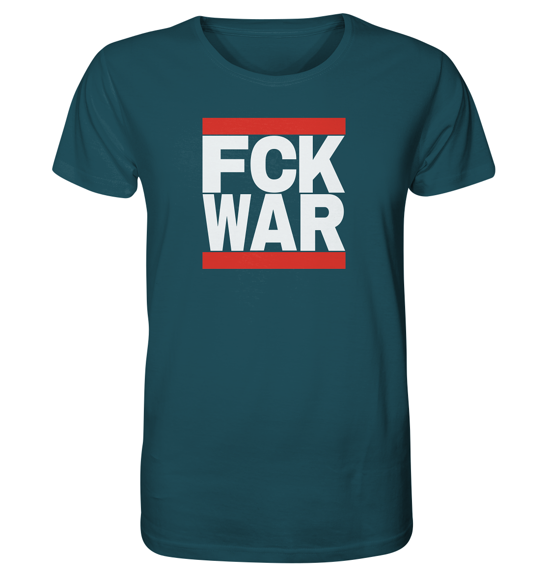 FCK WAR (weiße Schrift) - Organic Shirt