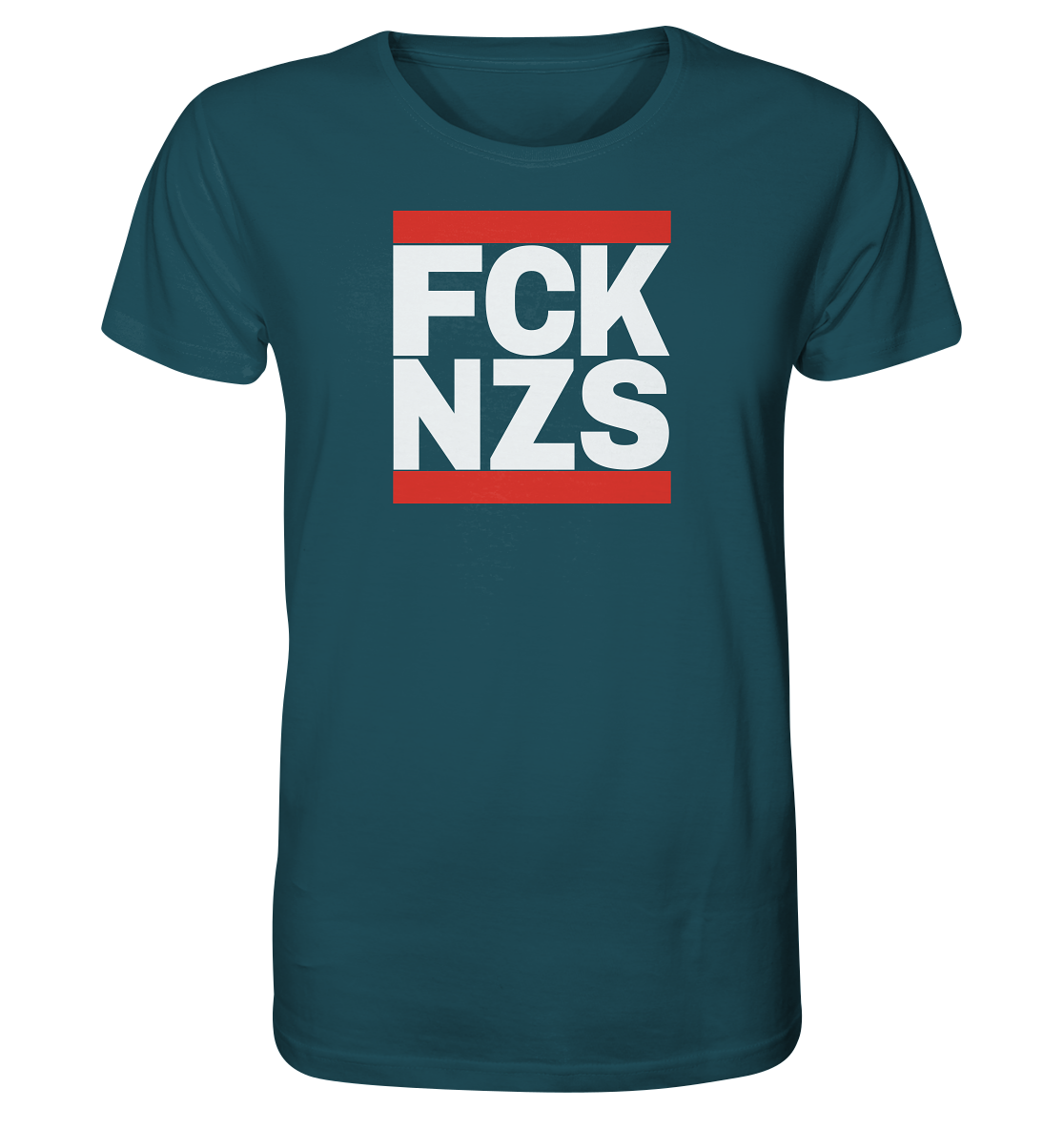 FCK NZS (weiße Schrift) - Organic Shirt