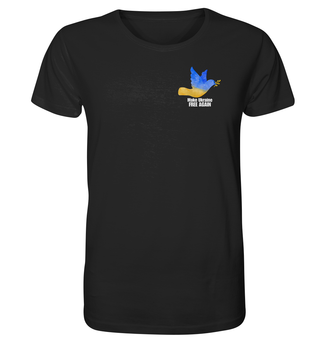 Make Ukraine Free Again "Dove Edition" - Organic Shirt