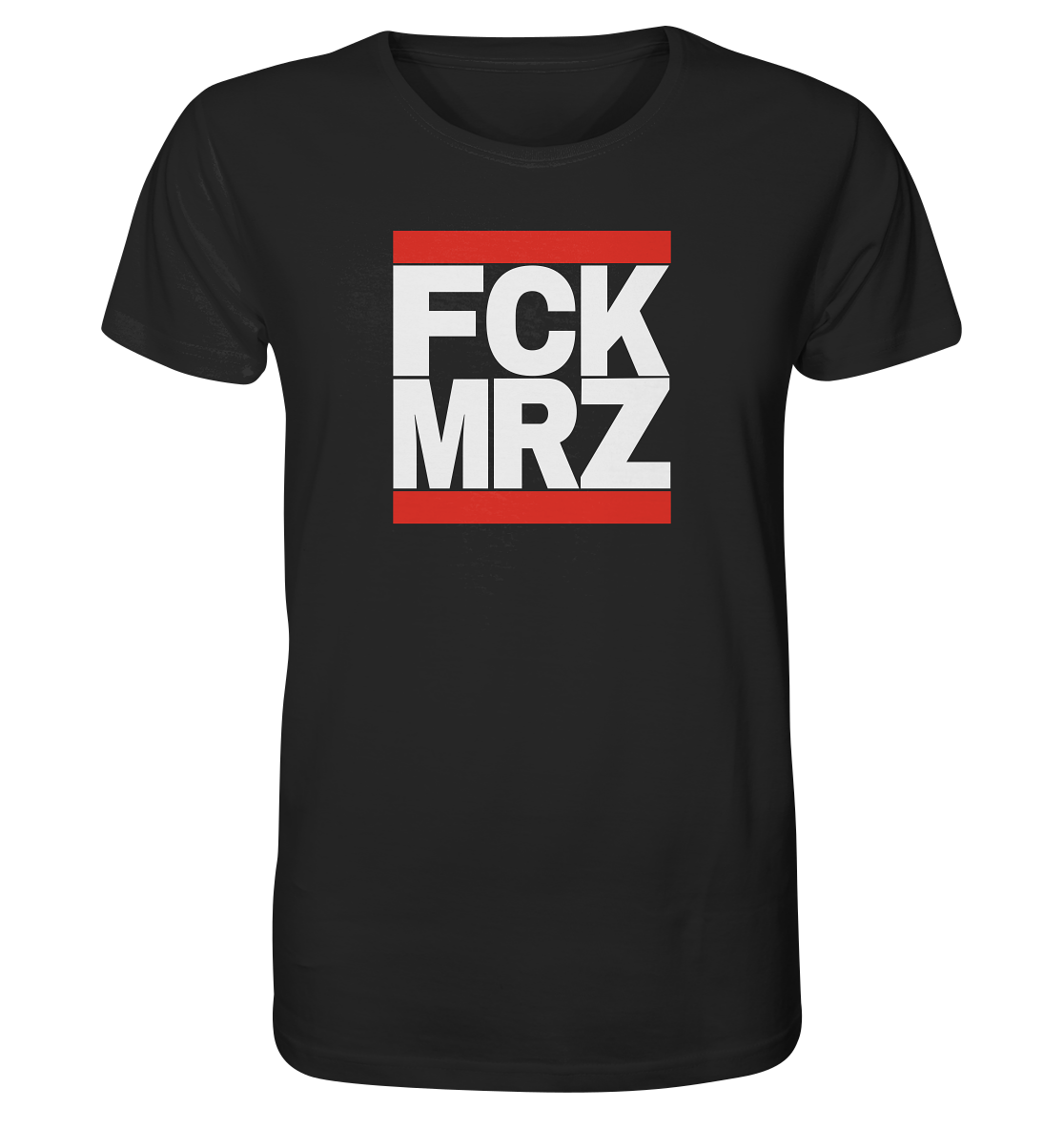 FCK MRZ (weiße Schrift) - Organic Shirt