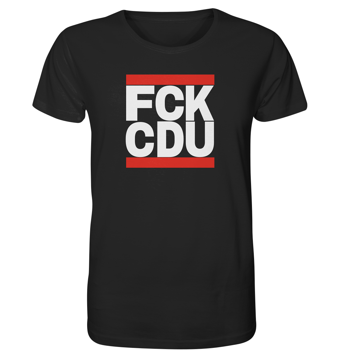 FCK CDU (weiße Schrift) - Organic Shirt