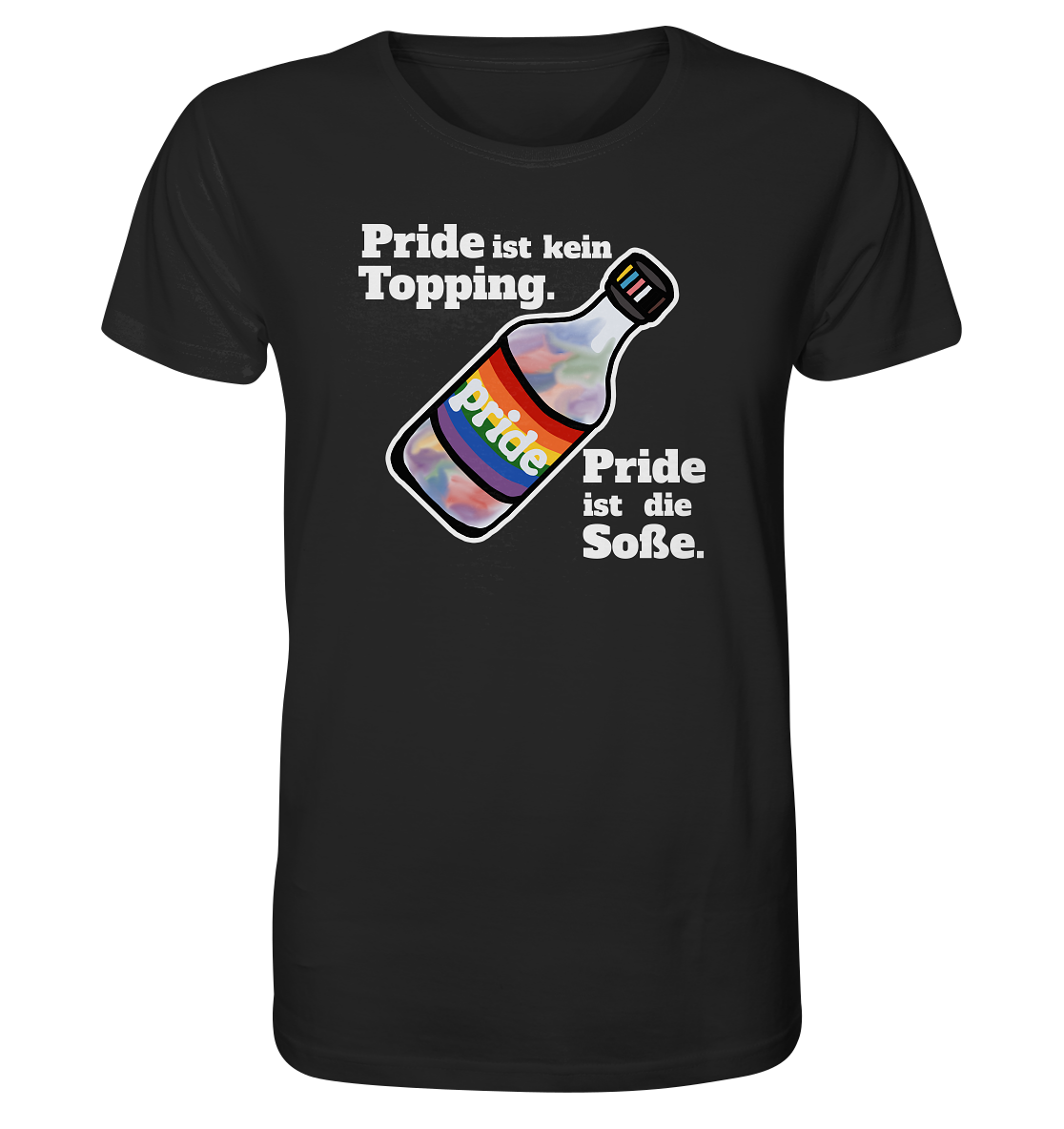Regenbogen-Soße: Die Hauptzutat (dunkel) - Organic Shirt