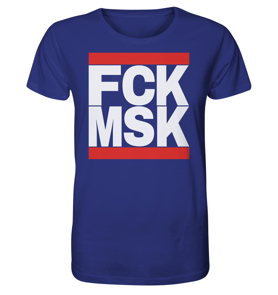 FCK MSK (weiße Schrift) - Organic Shirt