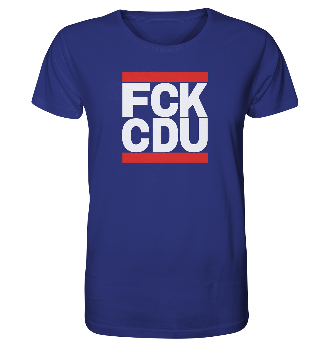 FCK CDU (weiße Schrift) - Organic Shirt
