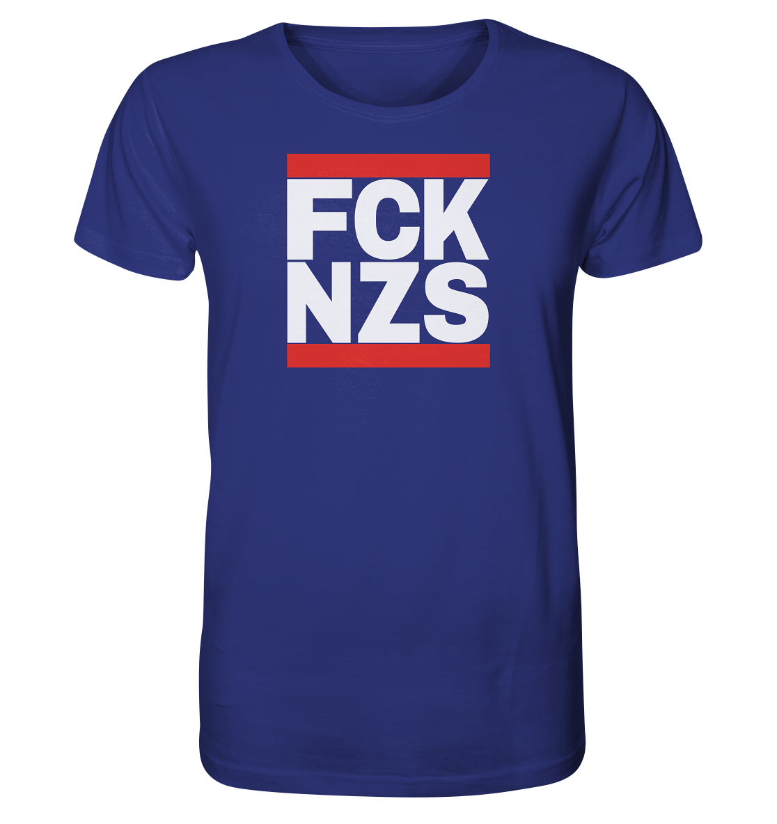 FCK NZS (weiße Schrift) - Organic Shirt