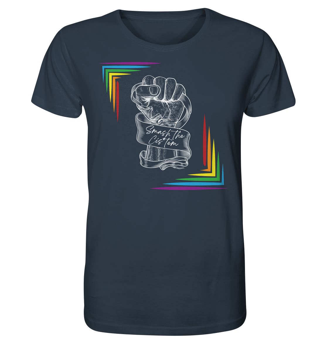 Smash The Cistem (weiße Schrift) - Organic Shirt