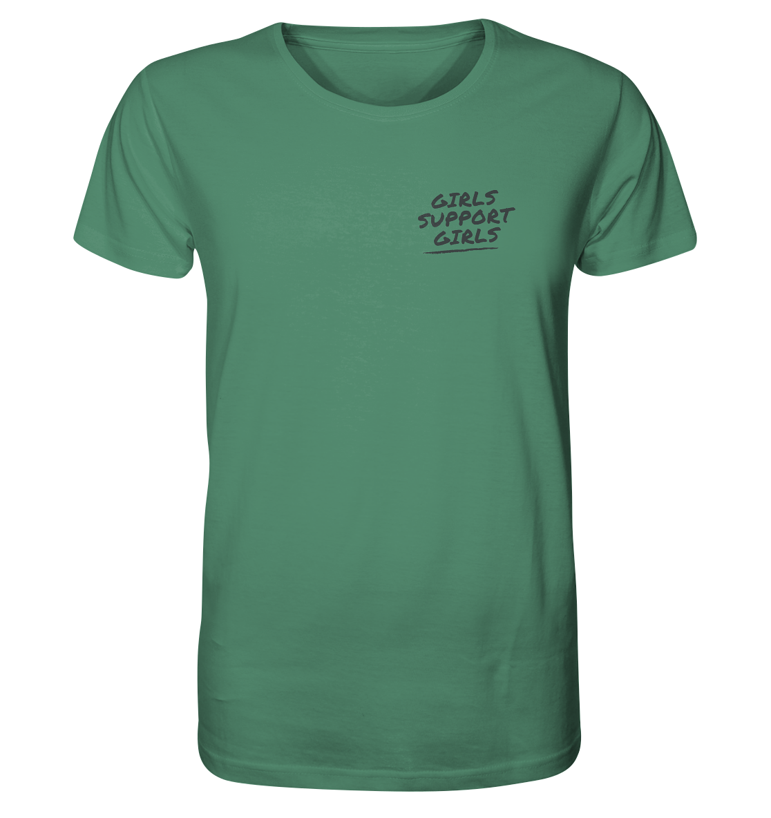 Girls Support Girls - Organic Shirt