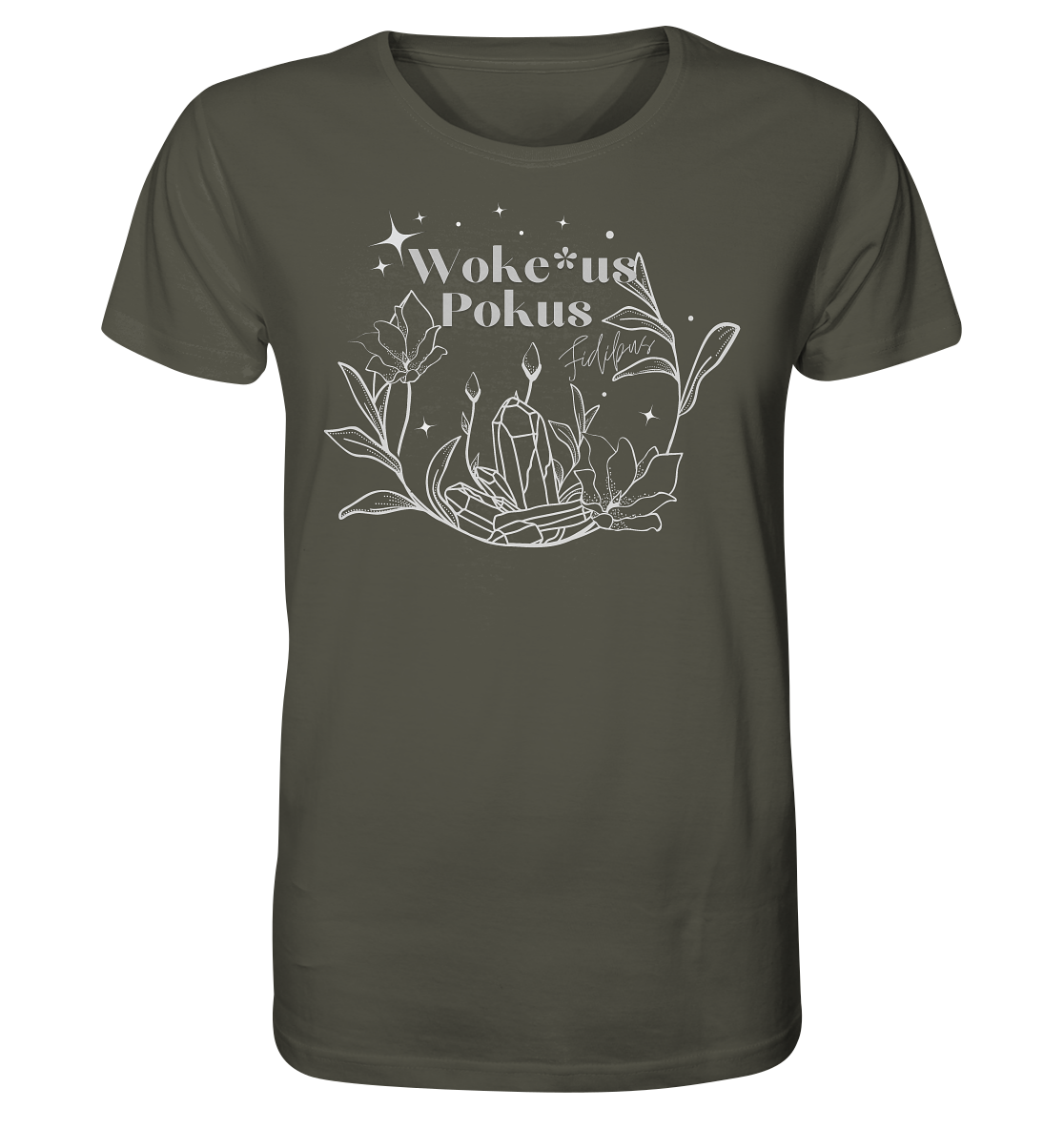Woke*us Pokus (weiße Schrift) - Organic Shirt