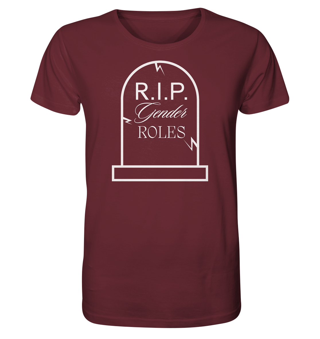 RIP Gender Roles - Organic Shirt