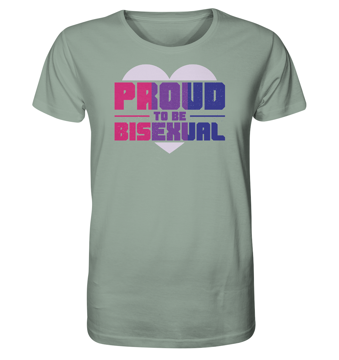 Proud to be Bisexual - Organic Shirt