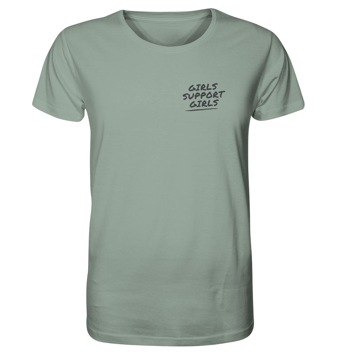 Girls Support Girls - Organic Shirt