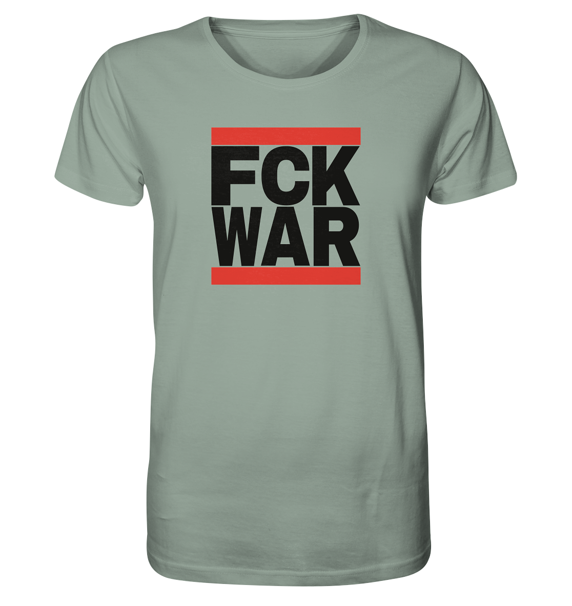 FCK WAR (schwarze Schrift) - Organic Shirt