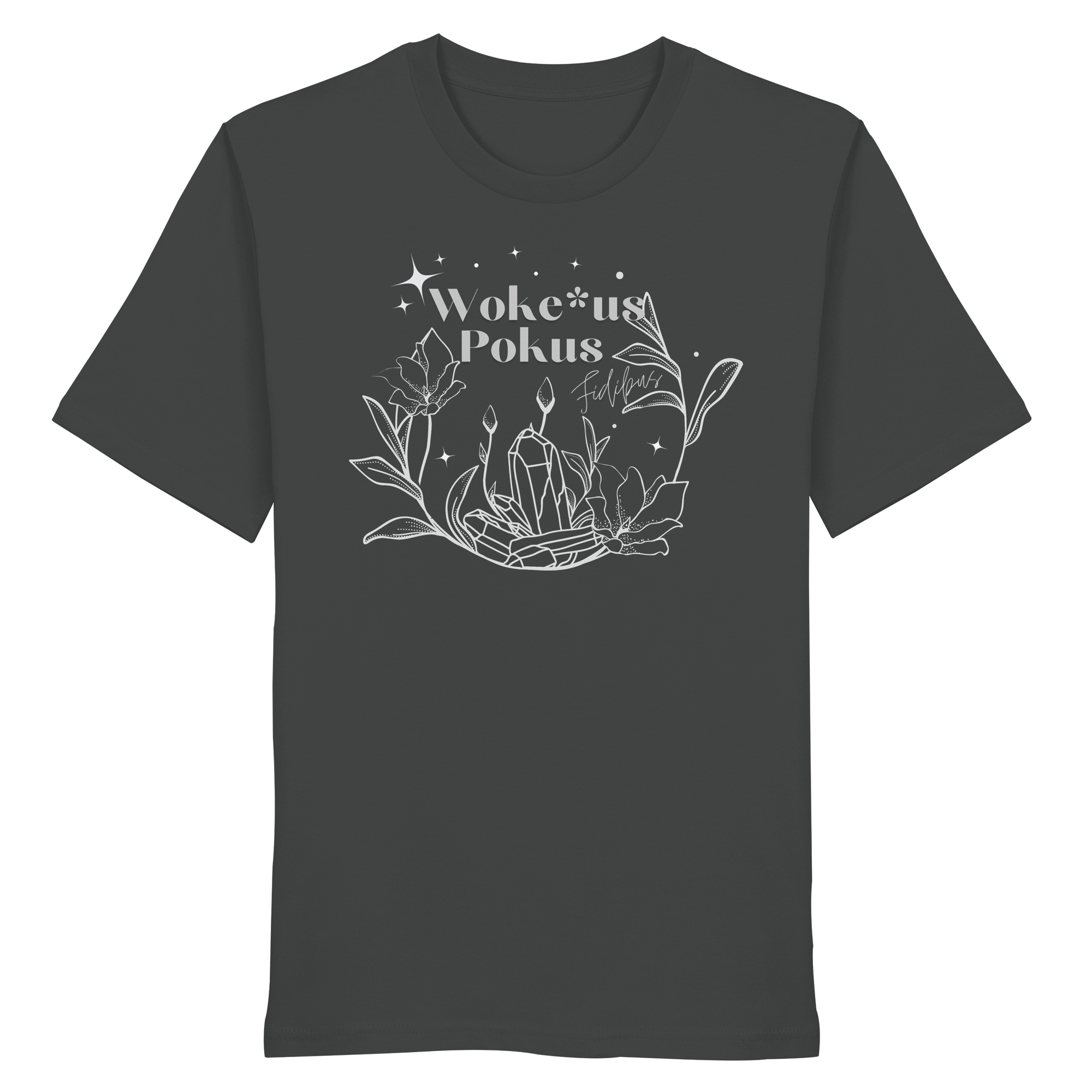 Woke*us Pokus (weiße Schrift) - Organic Shirt