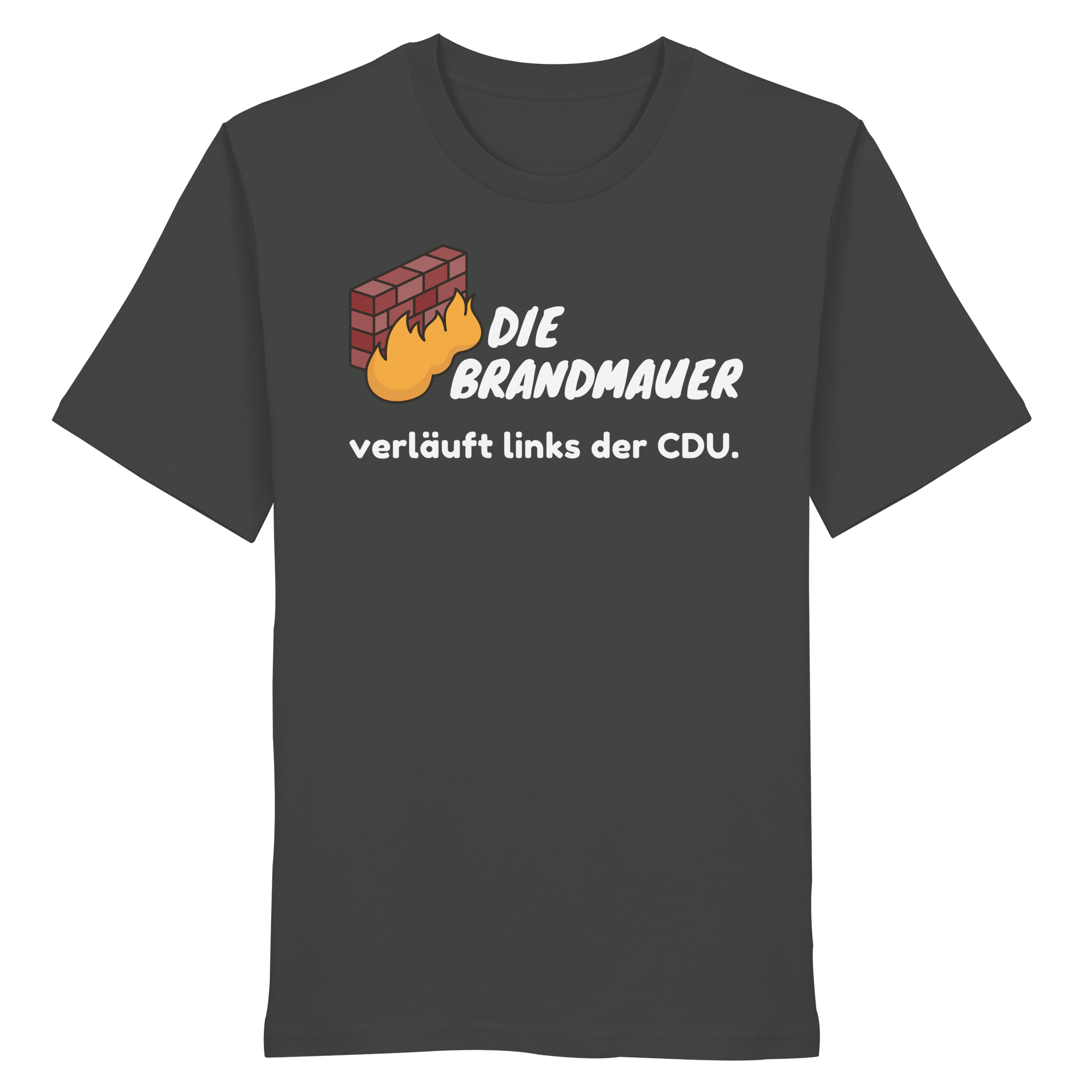 Brandmauer (weiße Schrift) - Organic Shirt