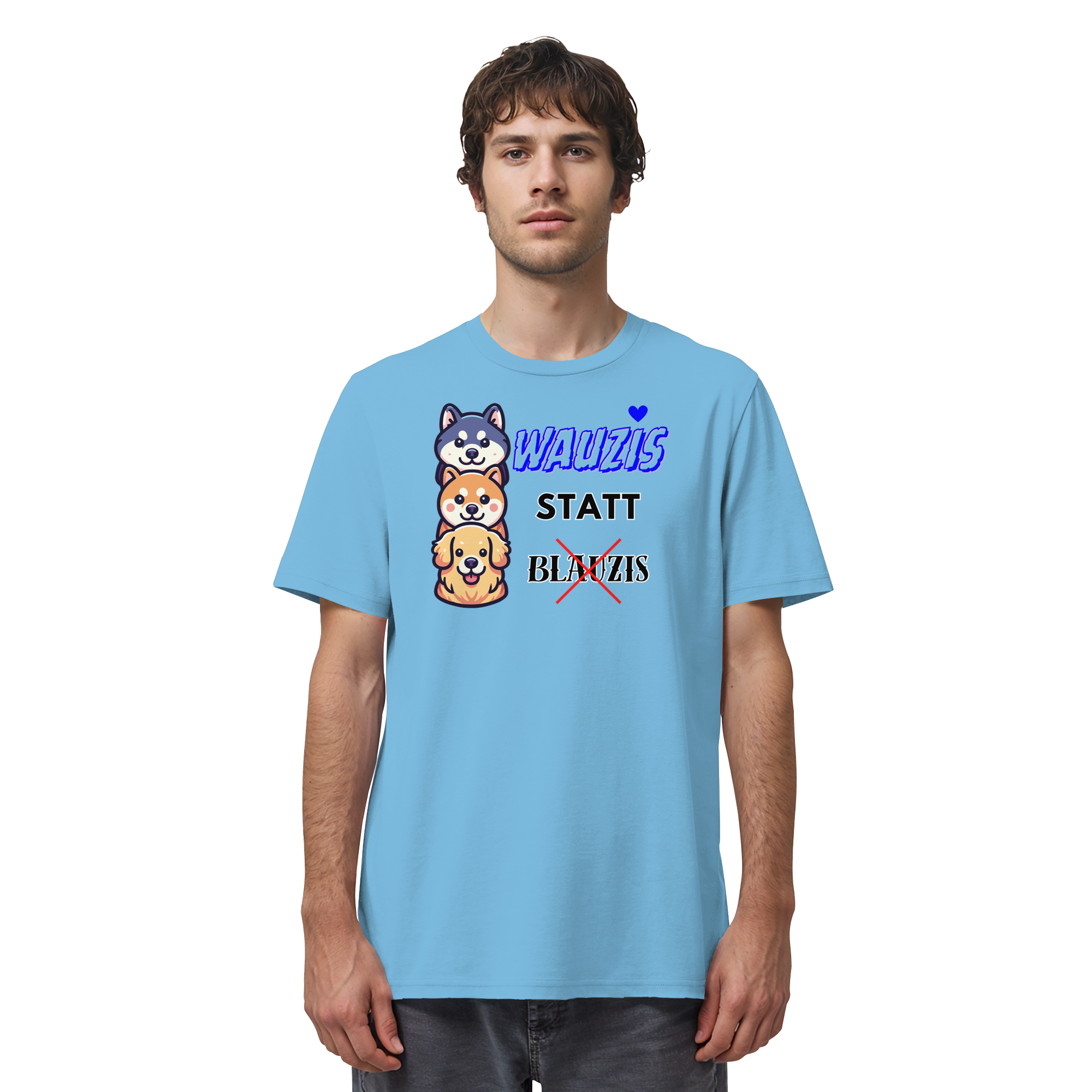 Wauzis statt Blauzis - Organic Shirt