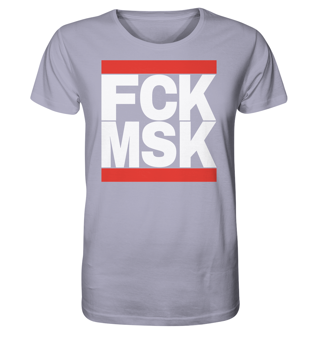FCK MSK (weiße Schrift) - Organic Shirt