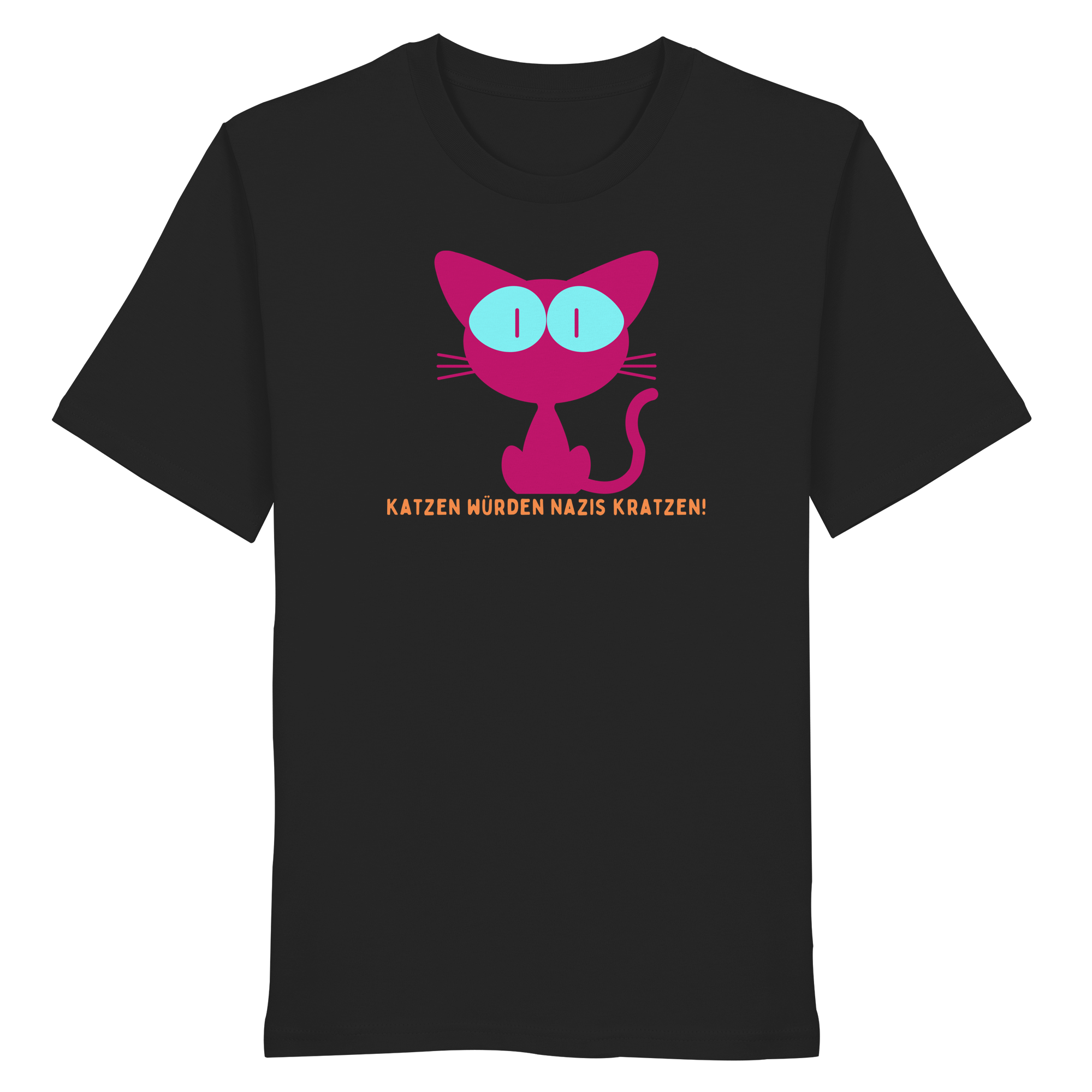Katzen würden Nazis kratzen - Organic Shirt