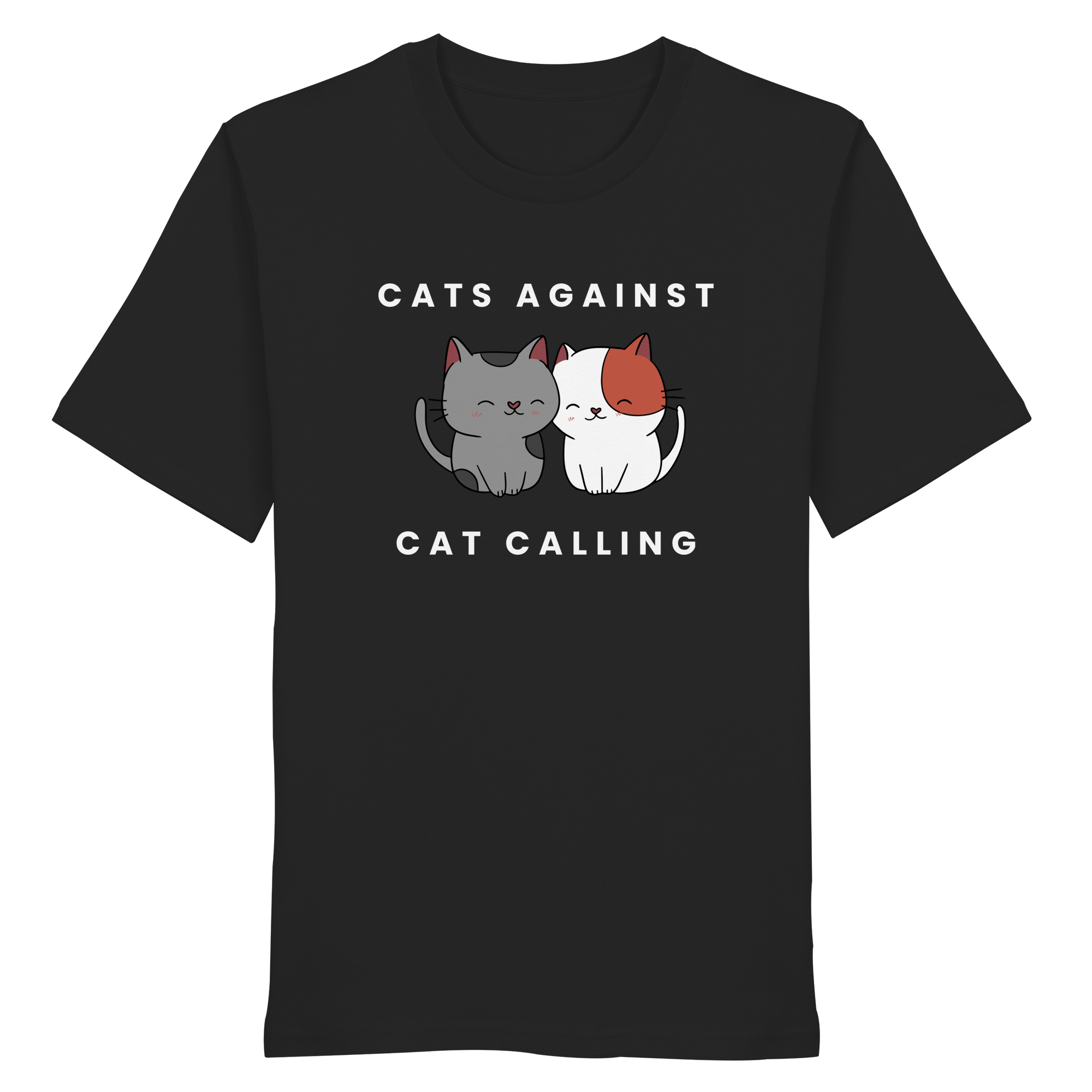 Cats Against Catcalling "Cuddle Edition" - Organic Shirt