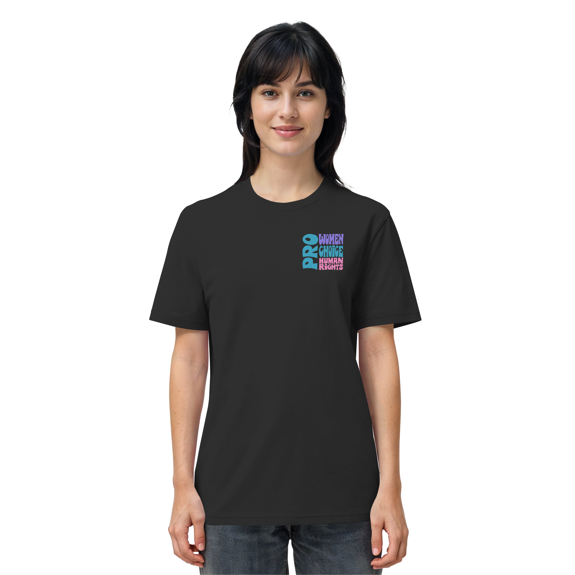 Pro Women Choice Human Rights "Soft Pop Edition" - Organic Shirt