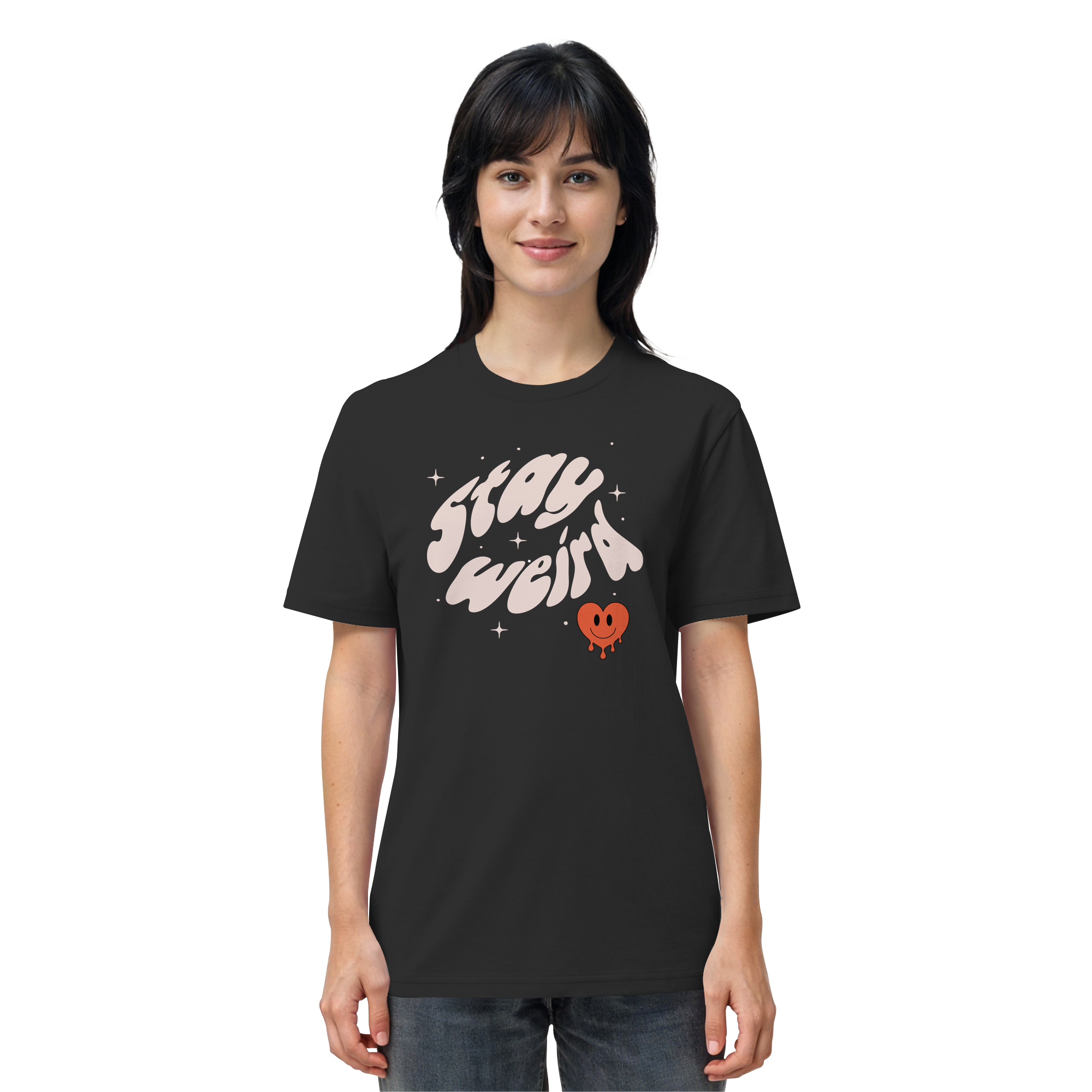 stay weird - Organic Shirt