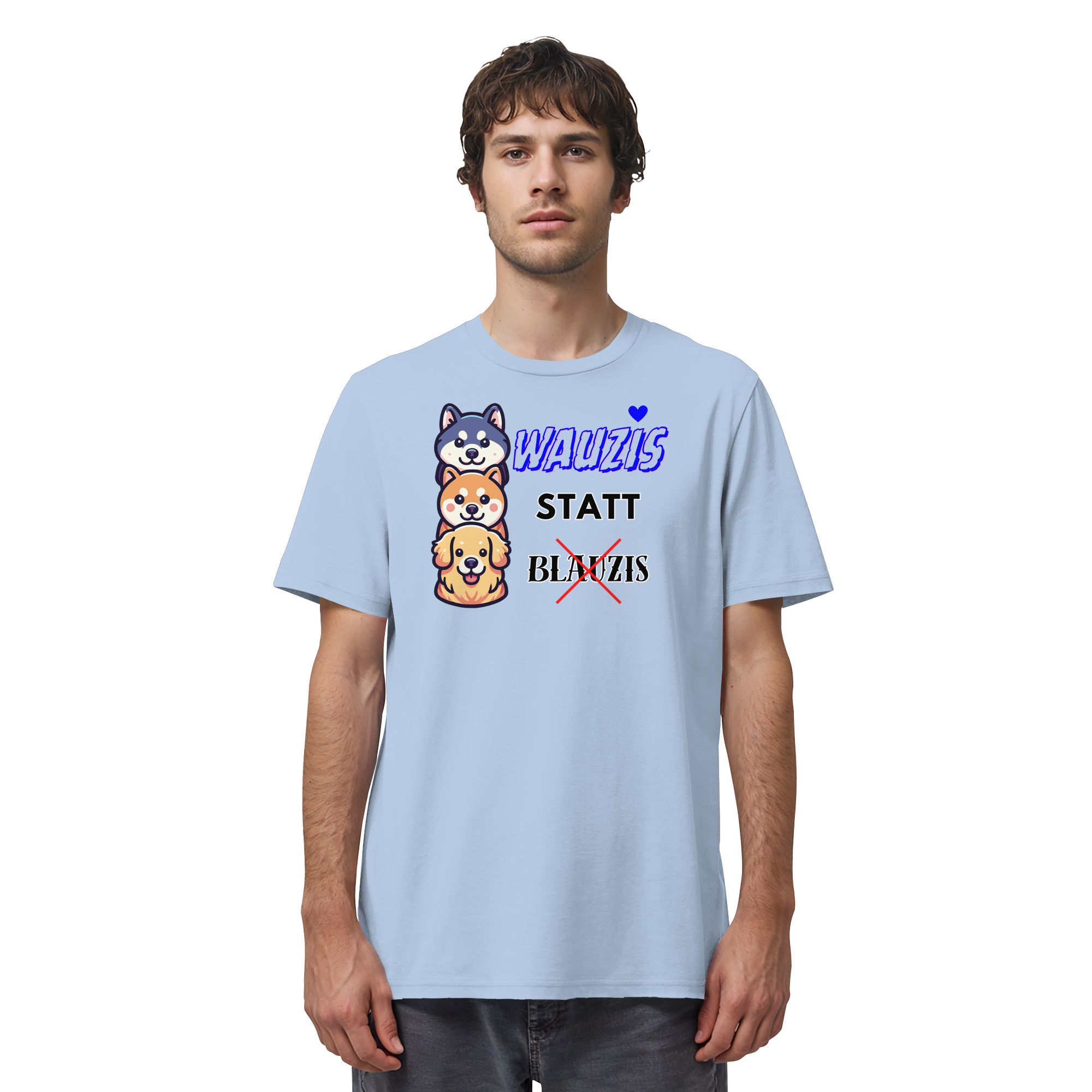 Wauzis statt Blauzis - Organic Shirt