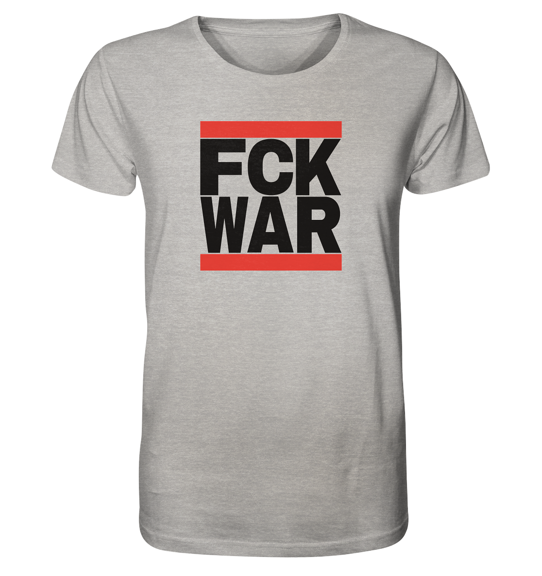 FCK WAR (schwarze Schrift) - Organic Shirt
