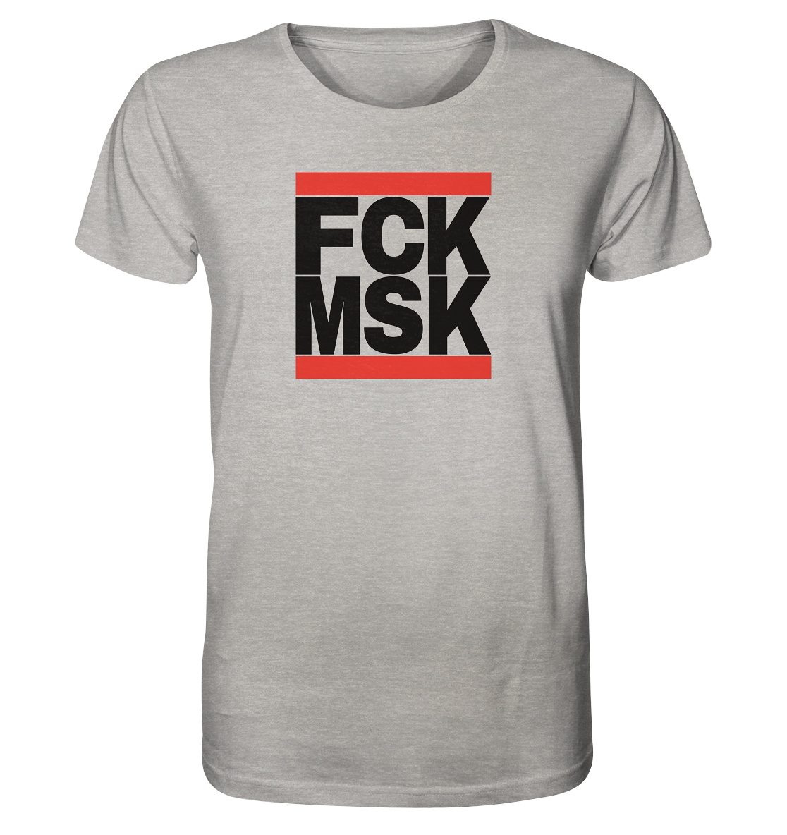 FCK MSK (schwarze Schrift) - Organic Shirt