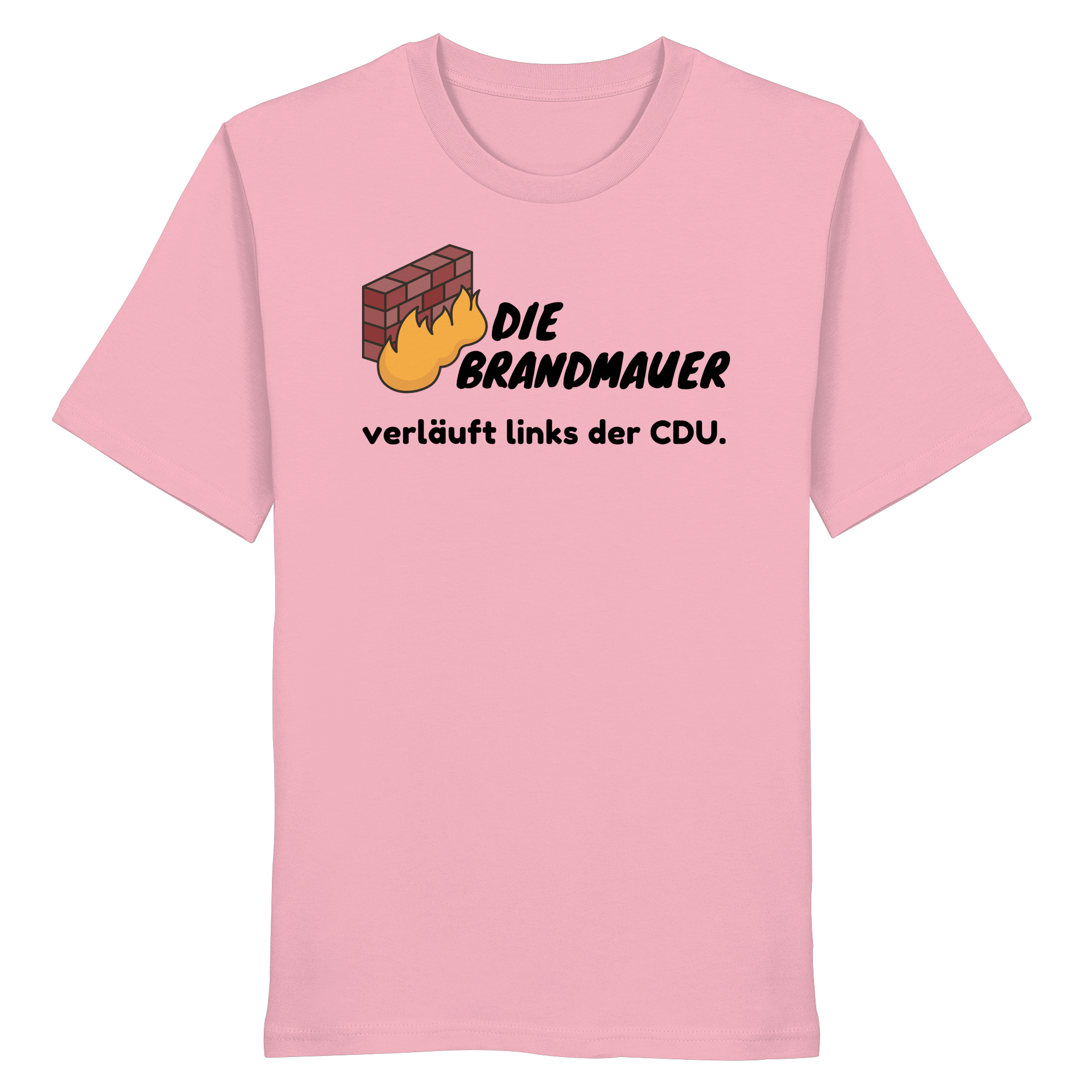 Brandmauer (schwarze Schrift) - Organic Shirt