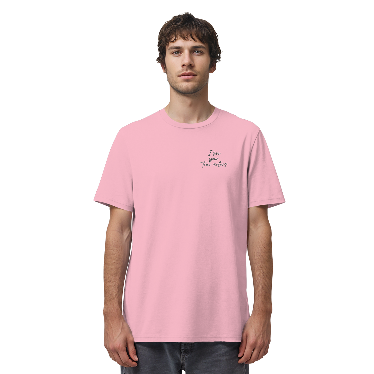 I see your True colors Backprint - Organic Shirt