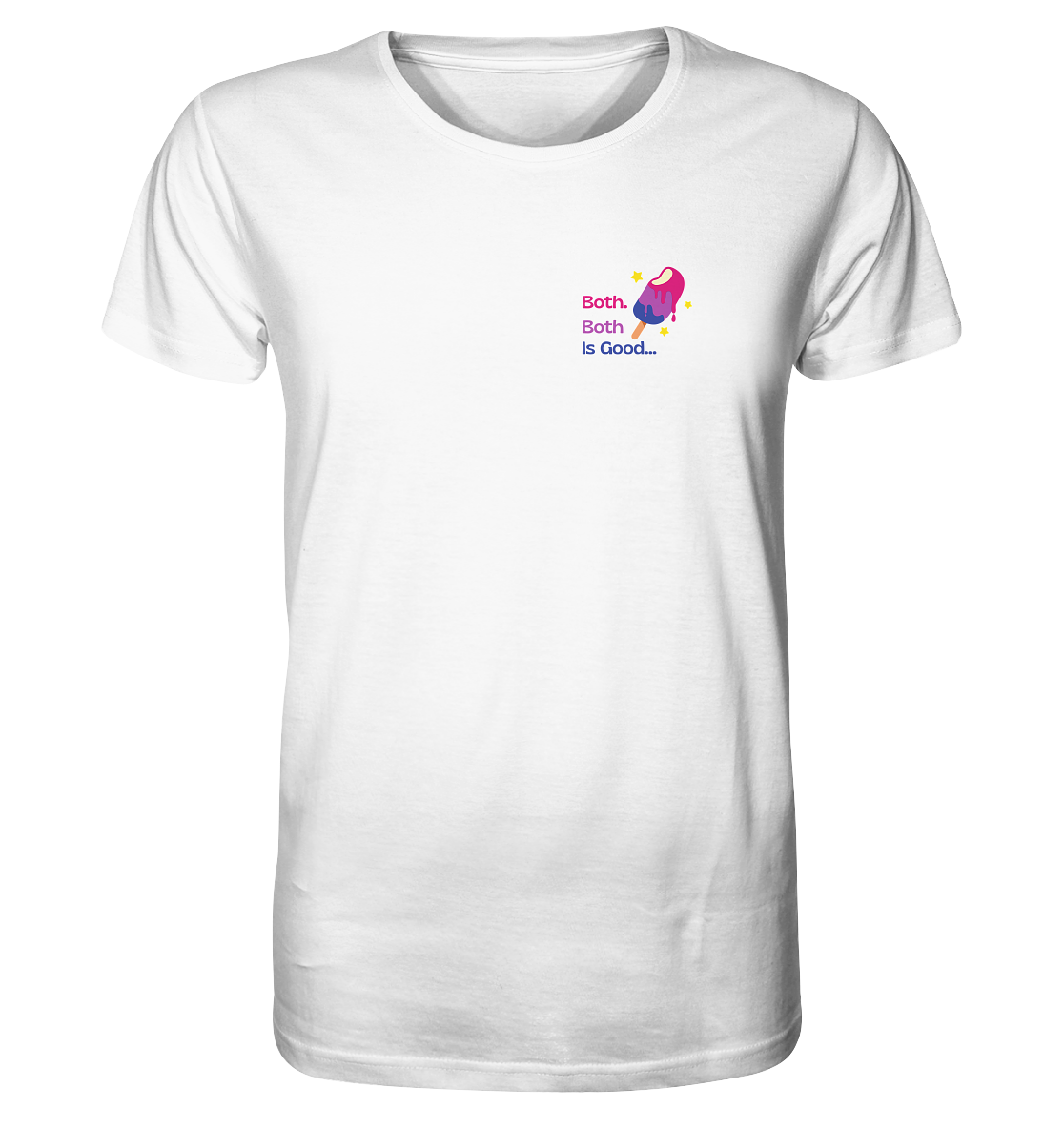 Bi Pride: Both is Good - Organic Shirt