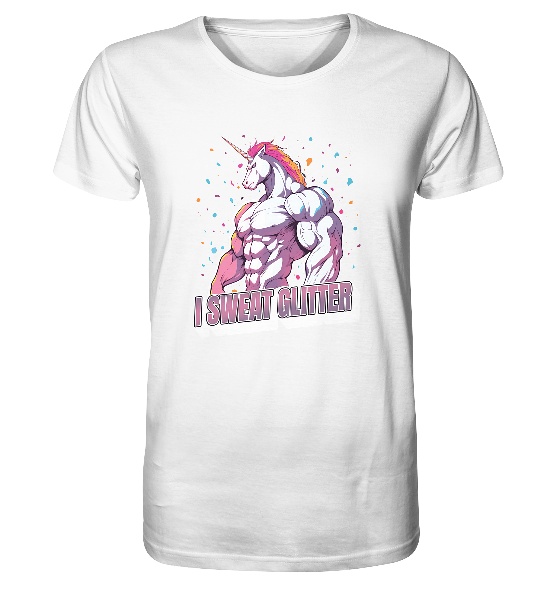 I sweat Glitter - Organic Shirt