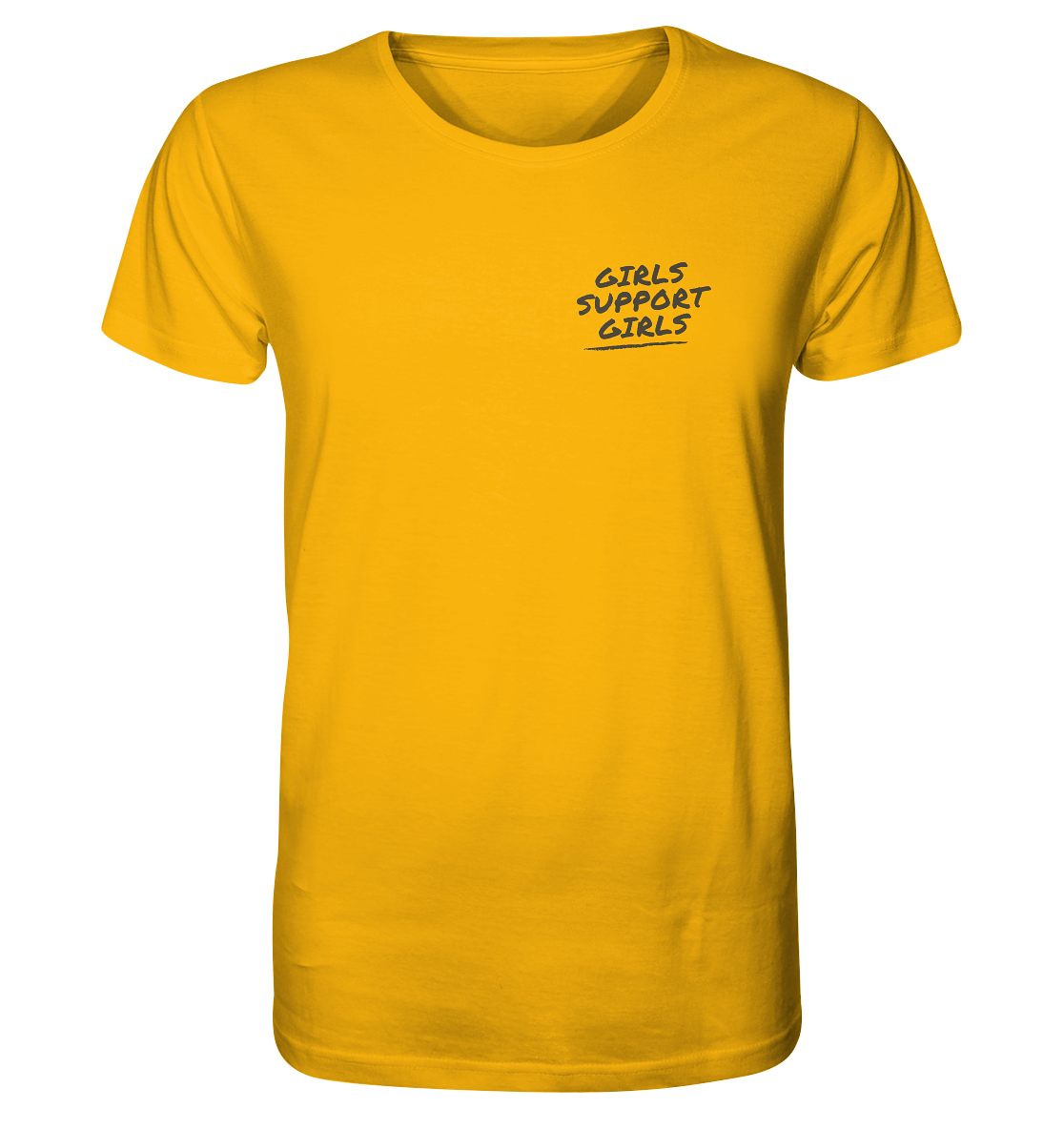 Girls Support Girls - Organic Shirt