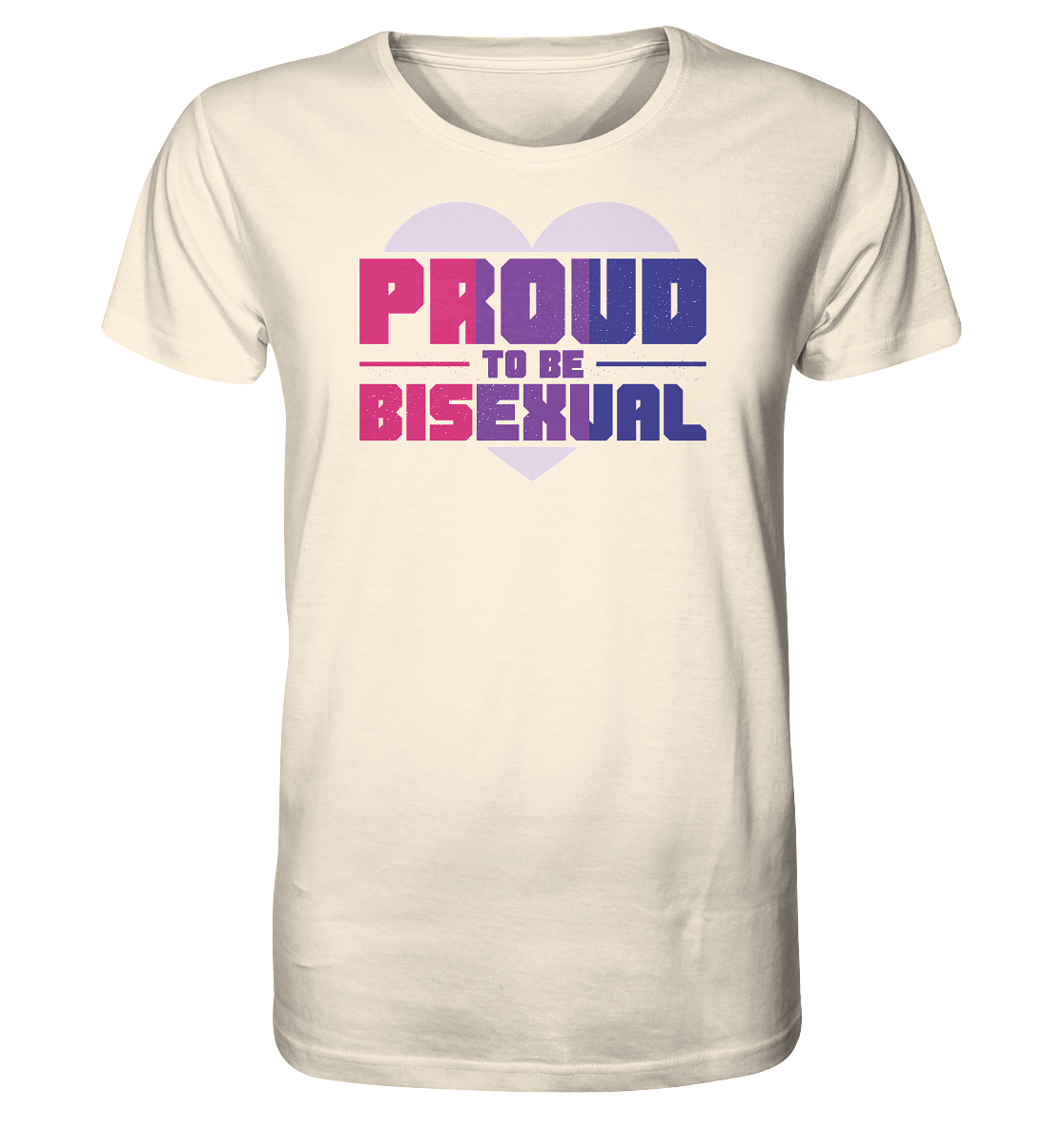 Proud to be Bisexual - Organic Shirt