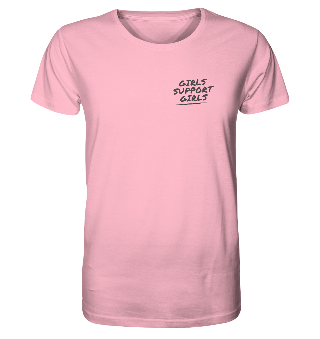 Girls Support Girls - Organic Shirt