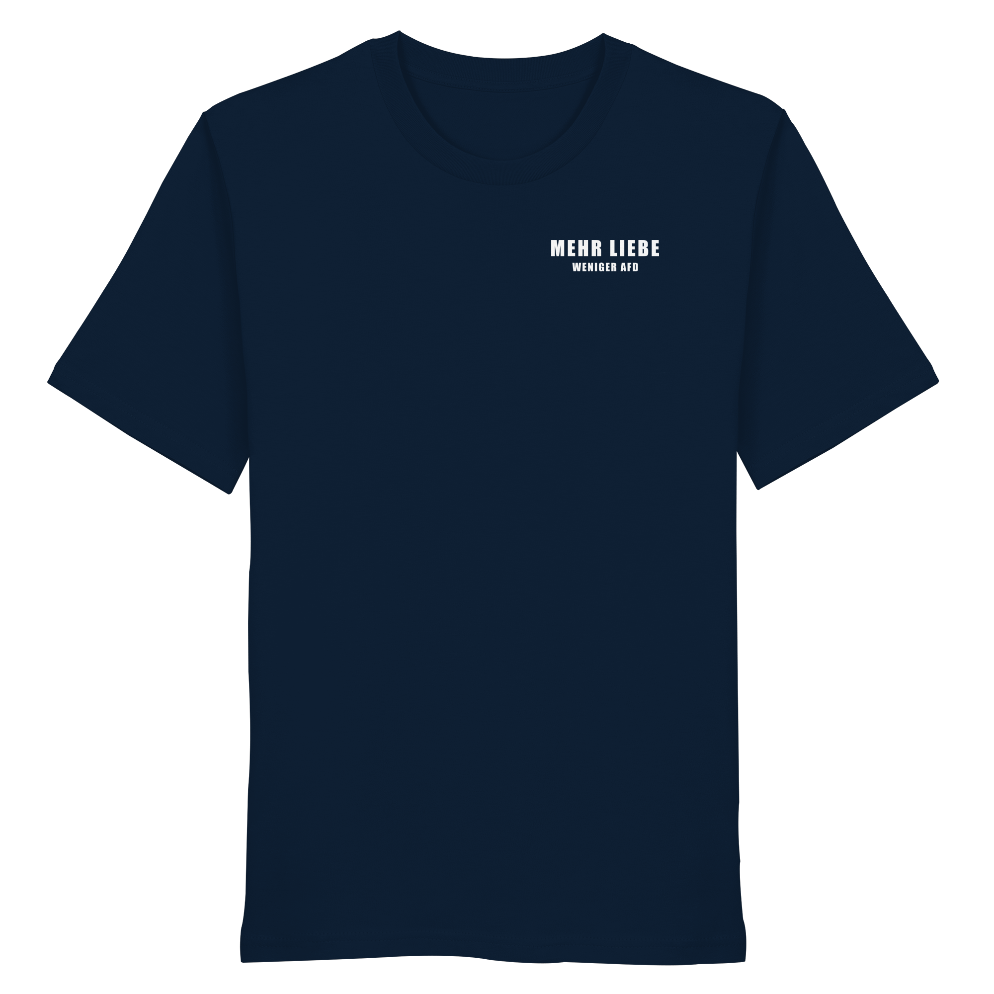 Mehr Lieber Weniger AfD - Organic Shirt