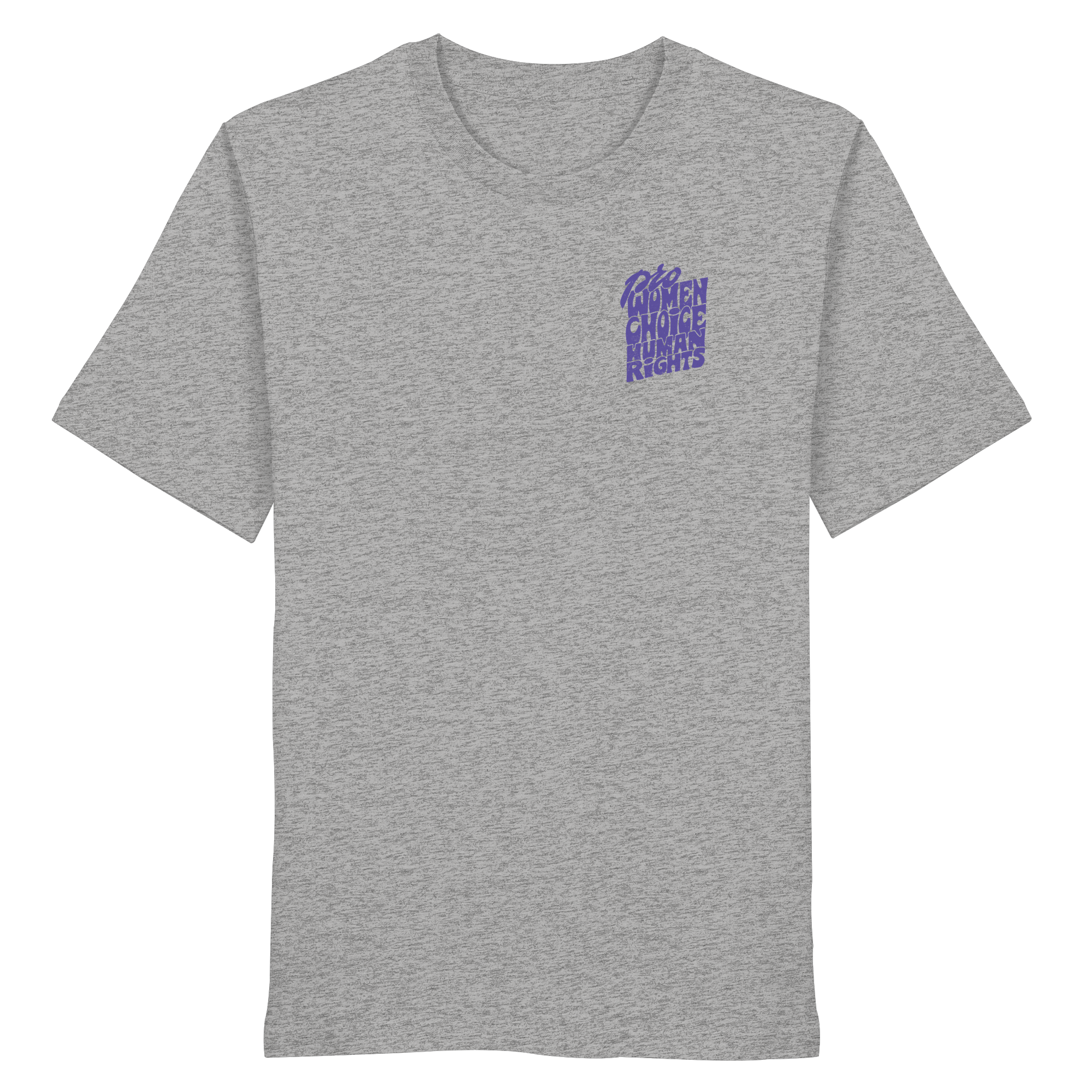Pro Women Choice Human Rights "Lila Edition" - Organic Shirt