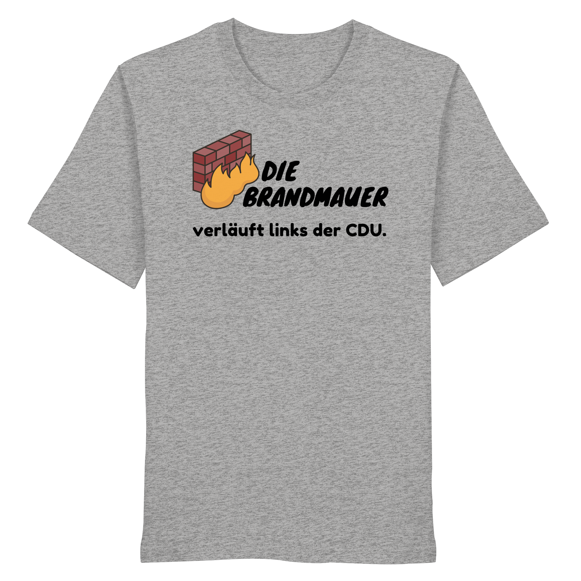 Brandmauer (schwarze Schrift) - Organic Shirt