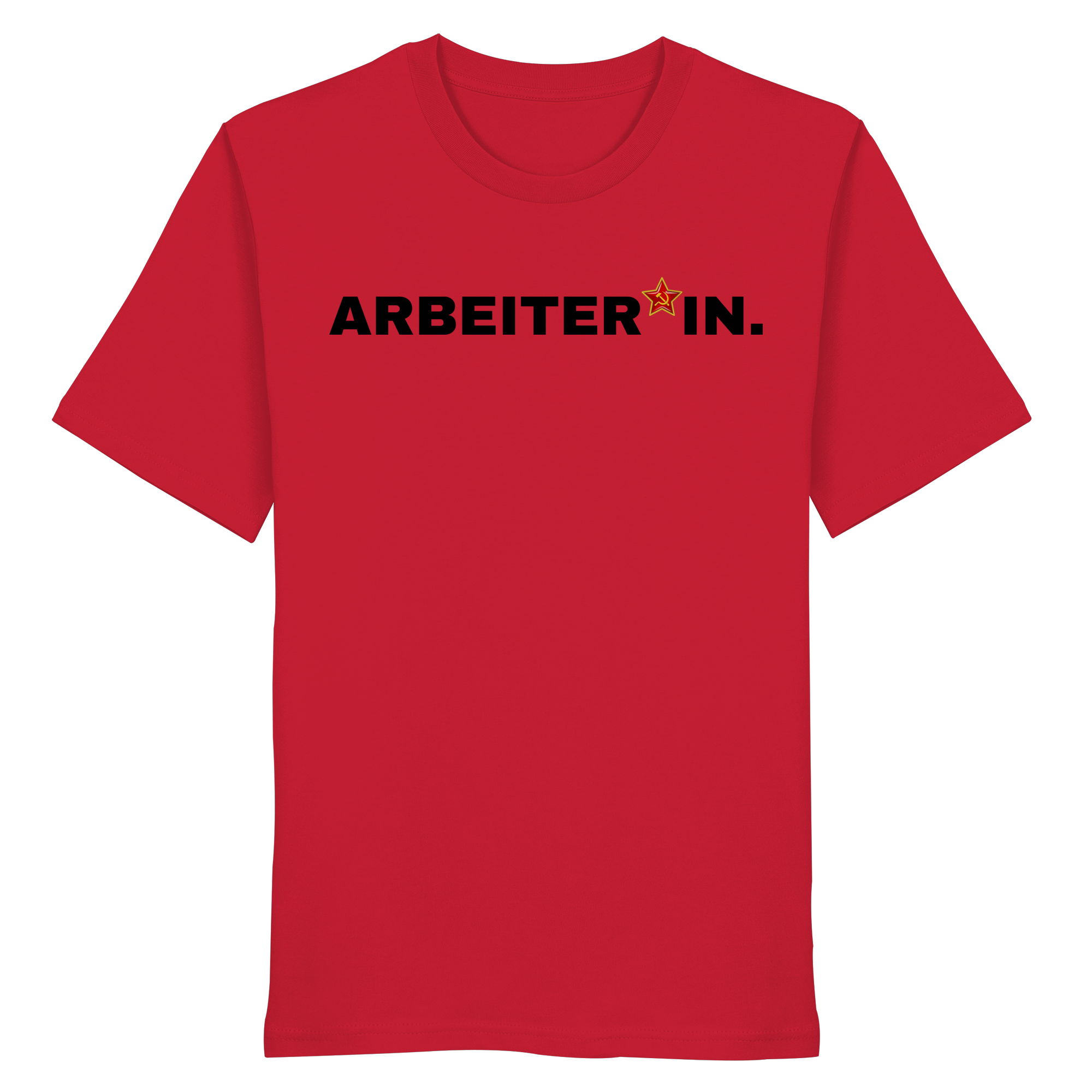 ARBEITER*IN. "Plain Work Edition" - Organic Shirt