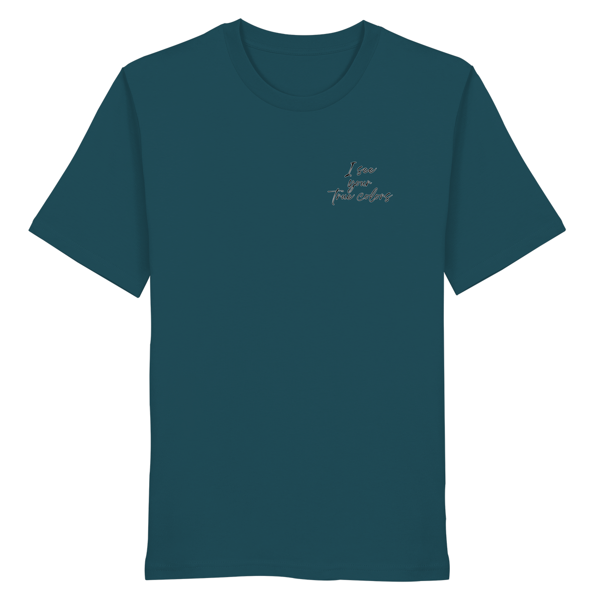 I see your True colors Backprint - Organic Shirt