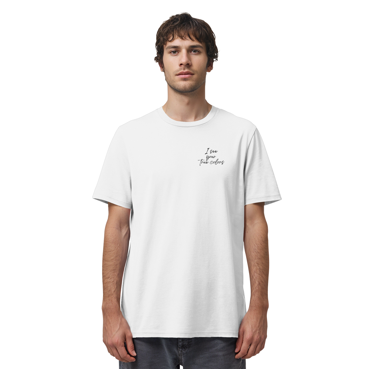 I see your True colors Backprint - Organic Shirt