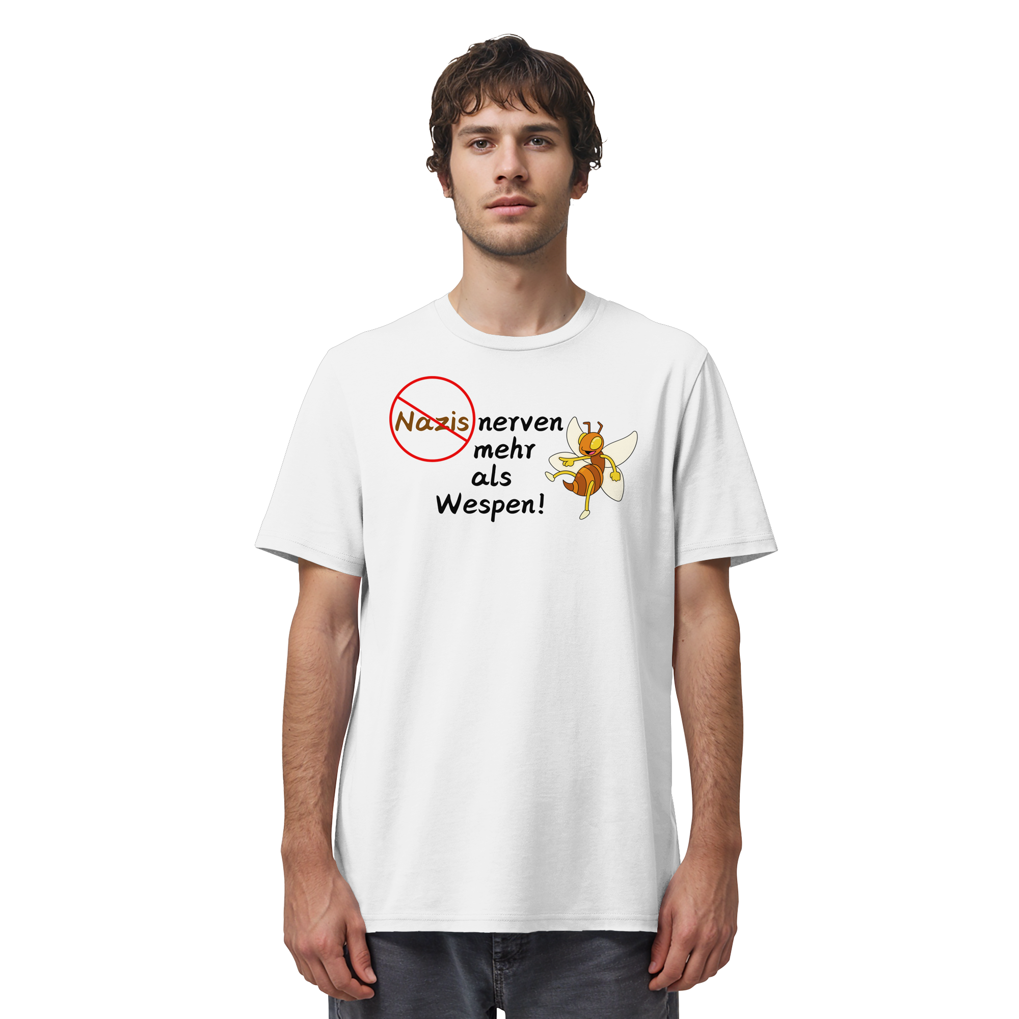 Nazis nerven mehr als Wespen - Organic Shirt