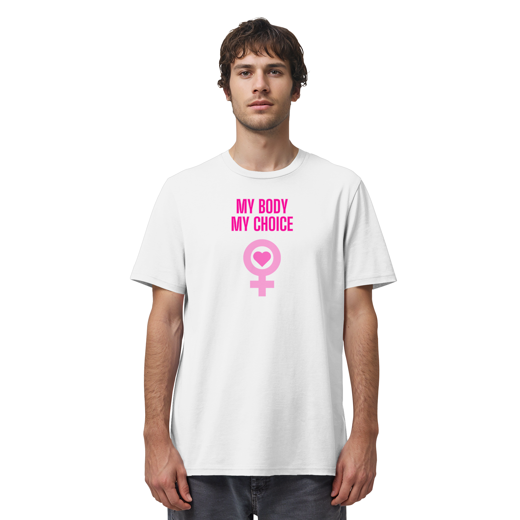 My Body My Choice "Pink Power Edition" - Organic Shirt
