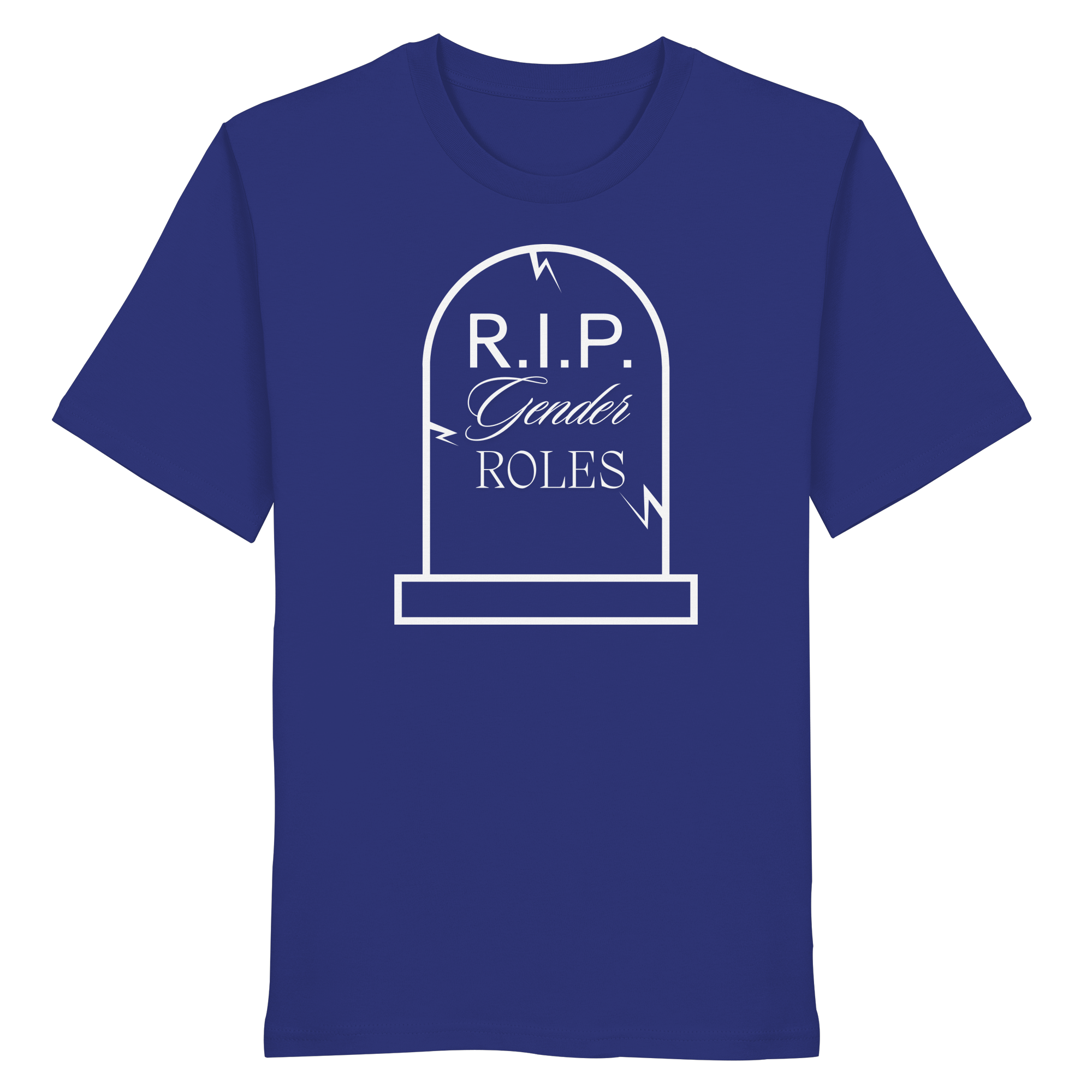 RIP Gender Roles - Organic Shirt