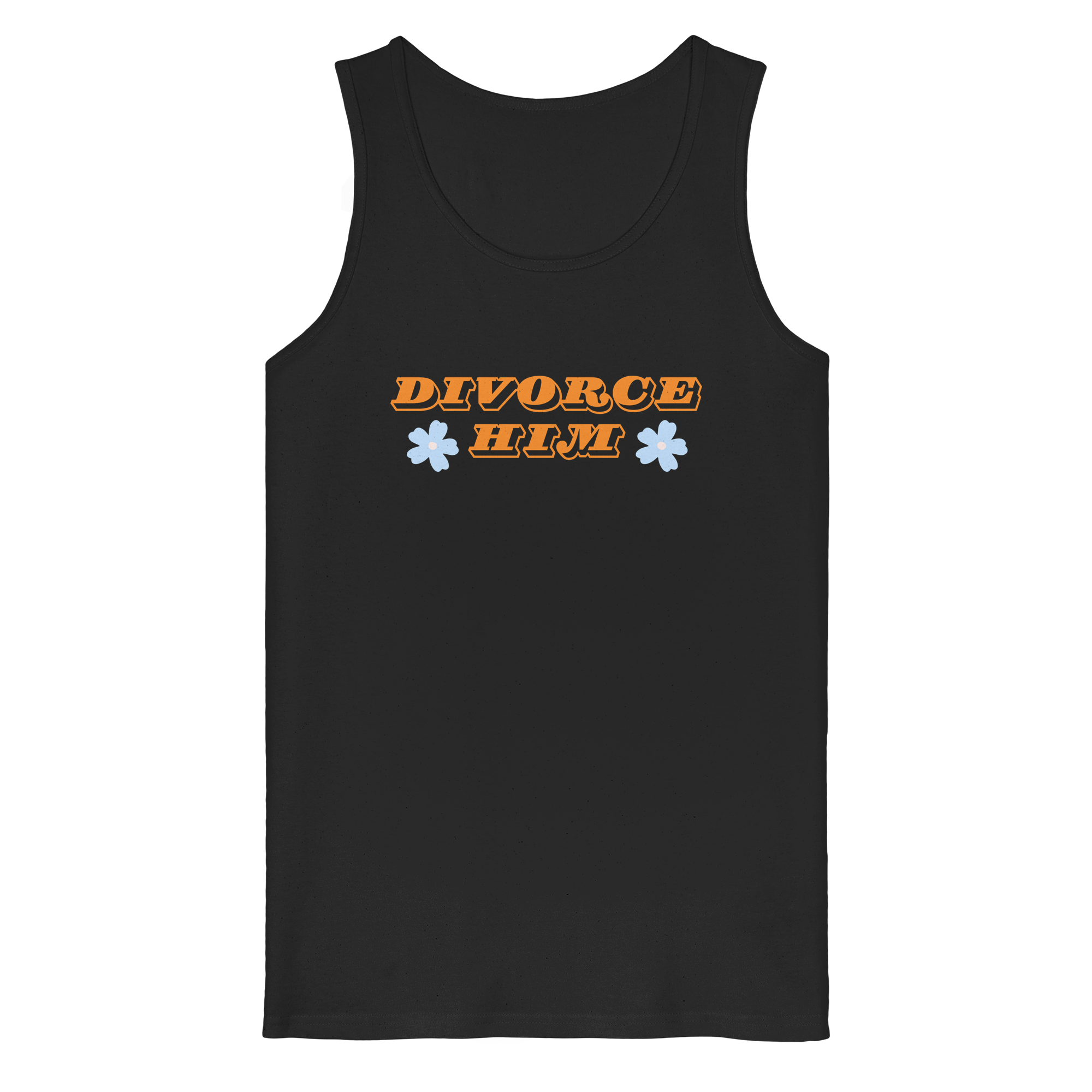 Divorce Him - Organic Tank Top