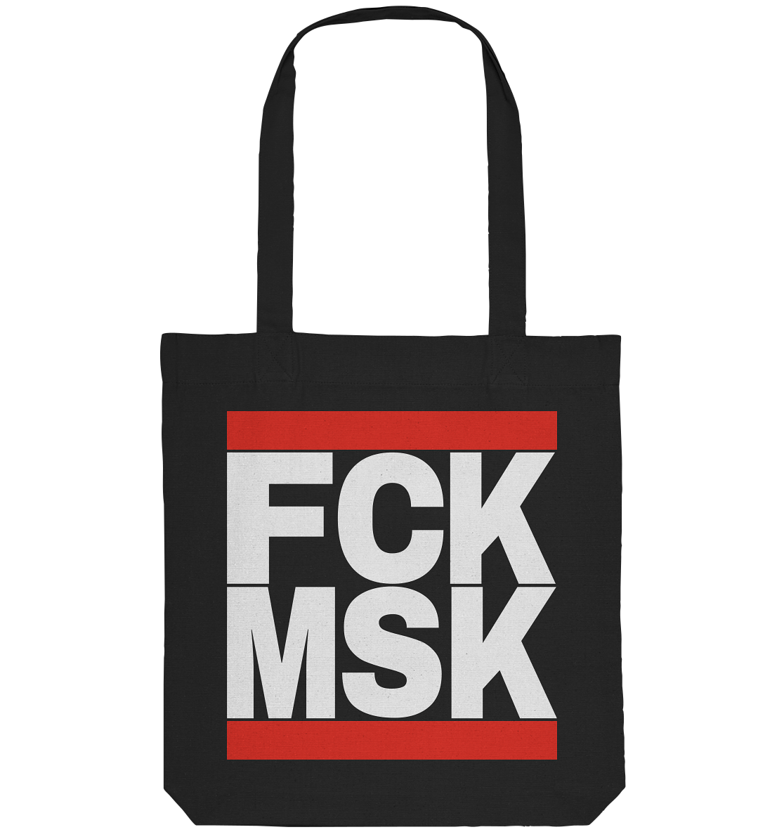 FCK MSK (weiße Schrift) - Organic Tote-Bag