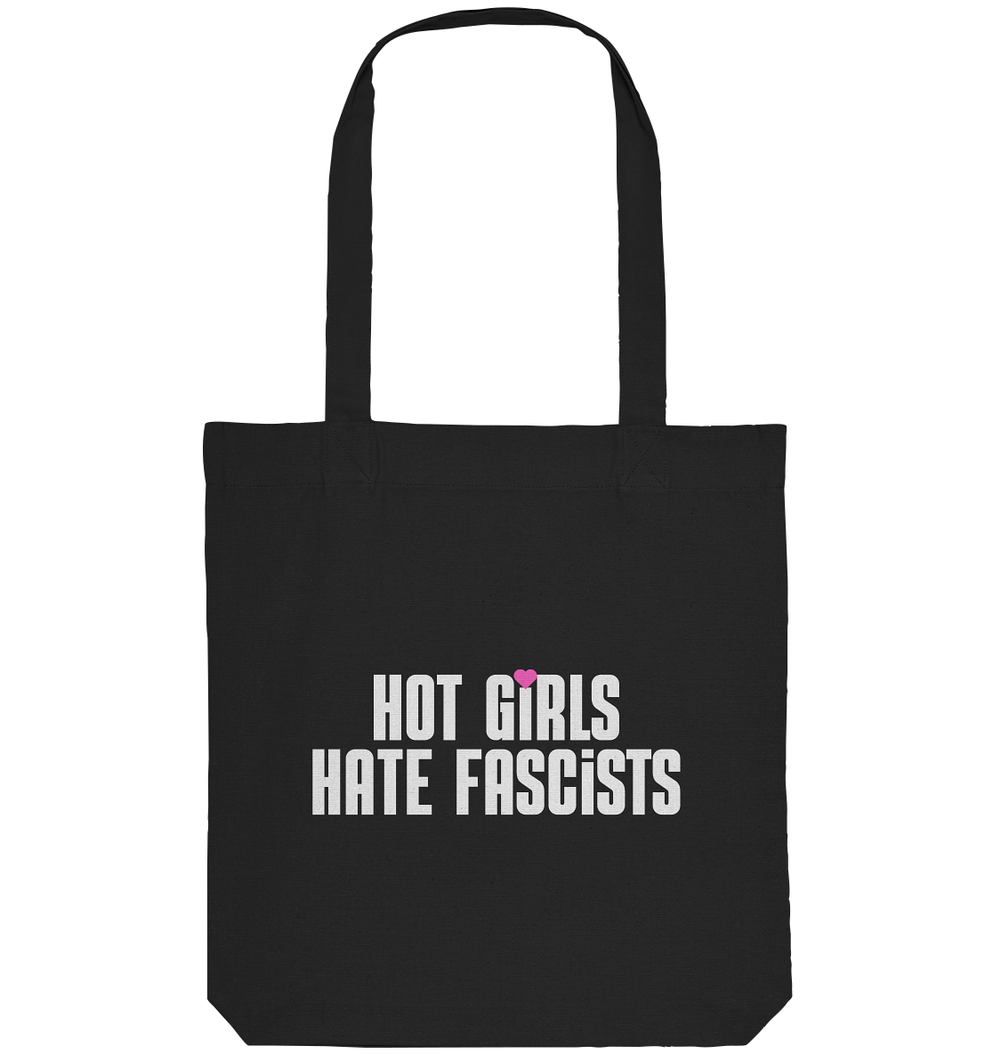 Hot Girls Hate Fascists (dunkel) - Organic Tote-Bag