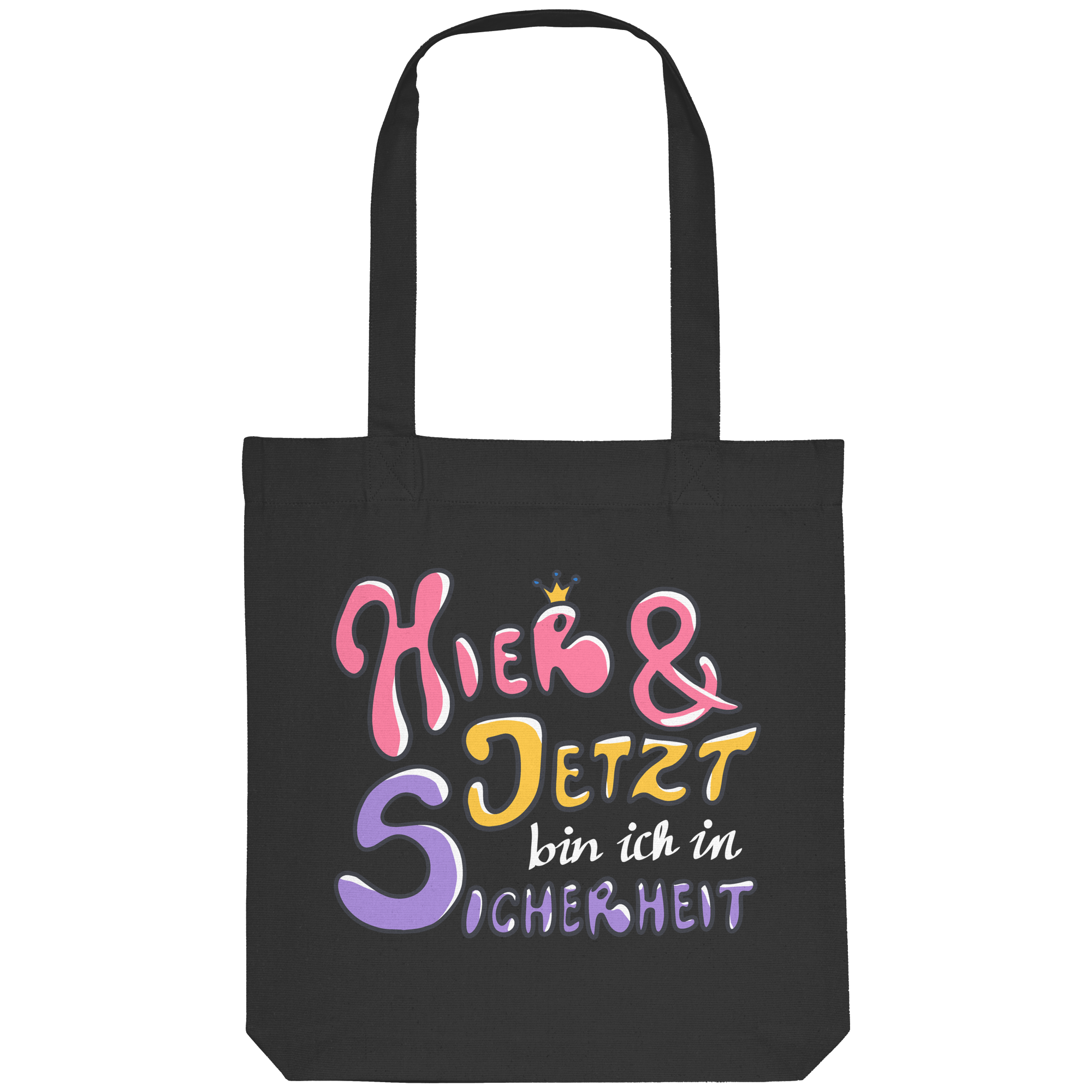 Hier und jetzt bin ich in Sicherheit "Bunte Edition" Backprint - Organic Tote-Bag